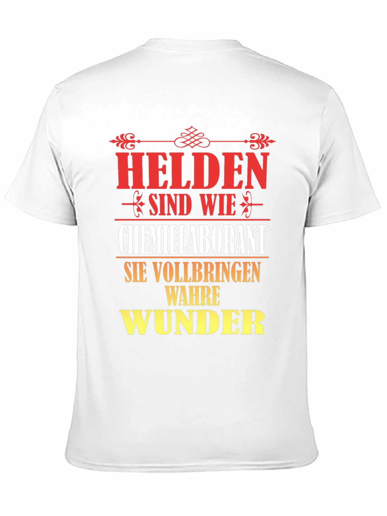 Chemist Lab Technician Hero T-Shirt - German Text