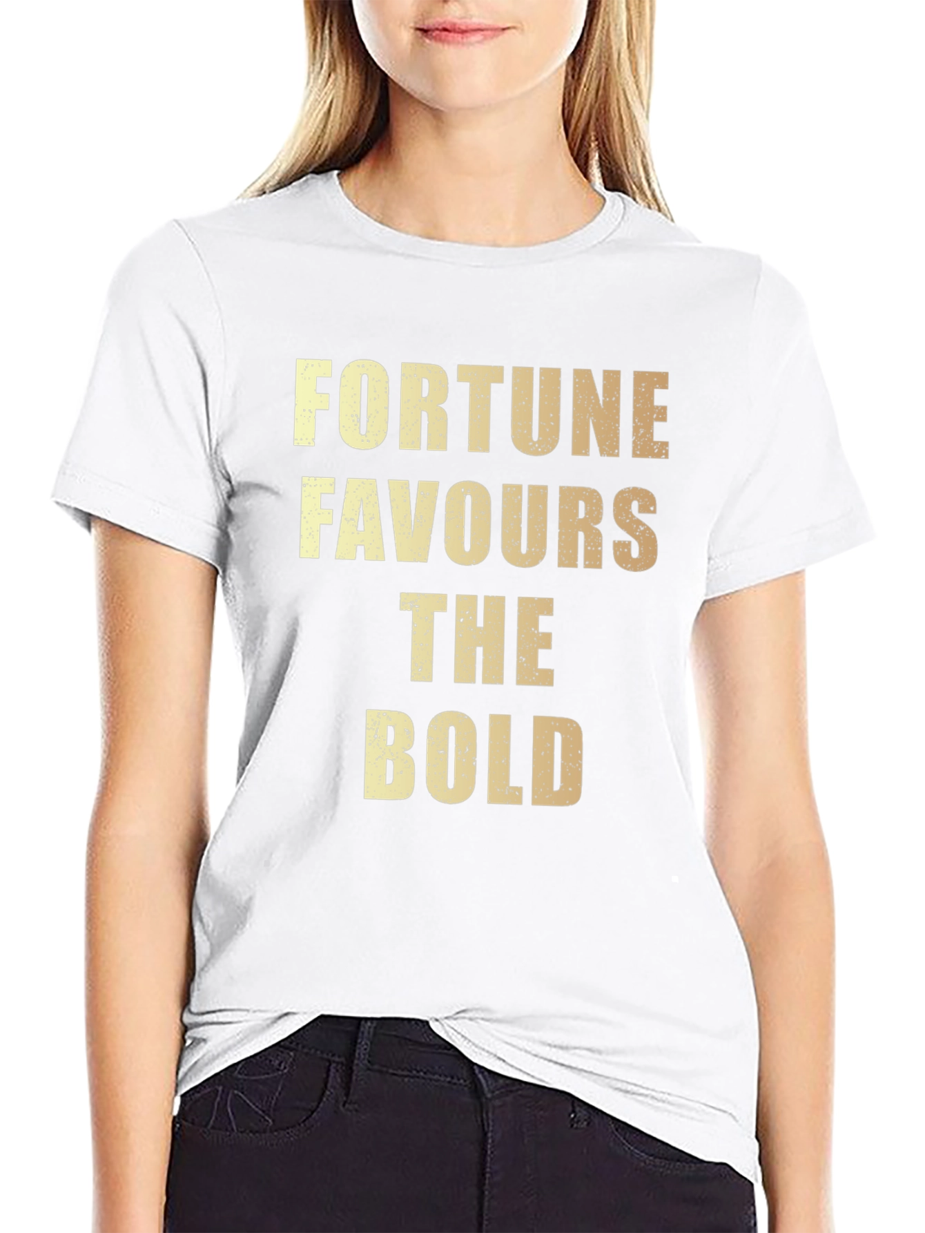 Fortune Favours The Bold T-Shirt