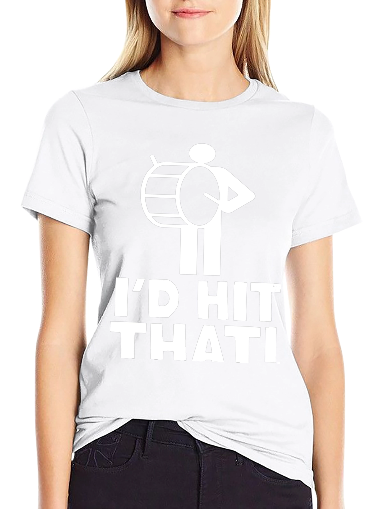 Id Hit That Drummer Humor T-Shirt