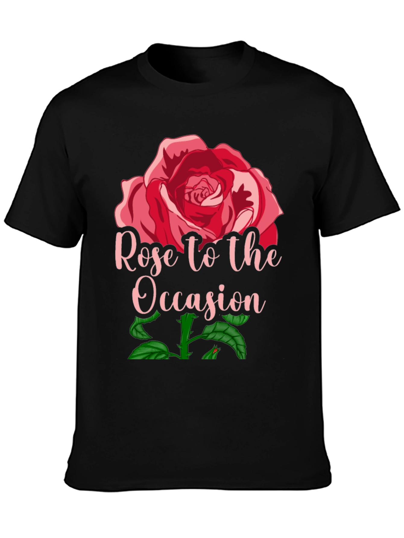 Rose to the Occasion Graphic T-Shirt