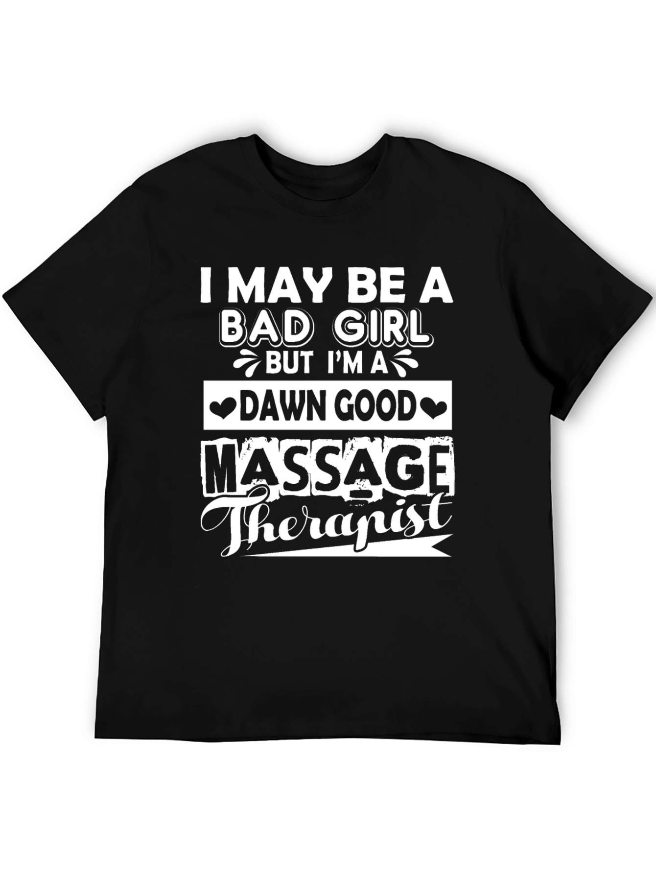 Funny Massage Therapist T-Shirt