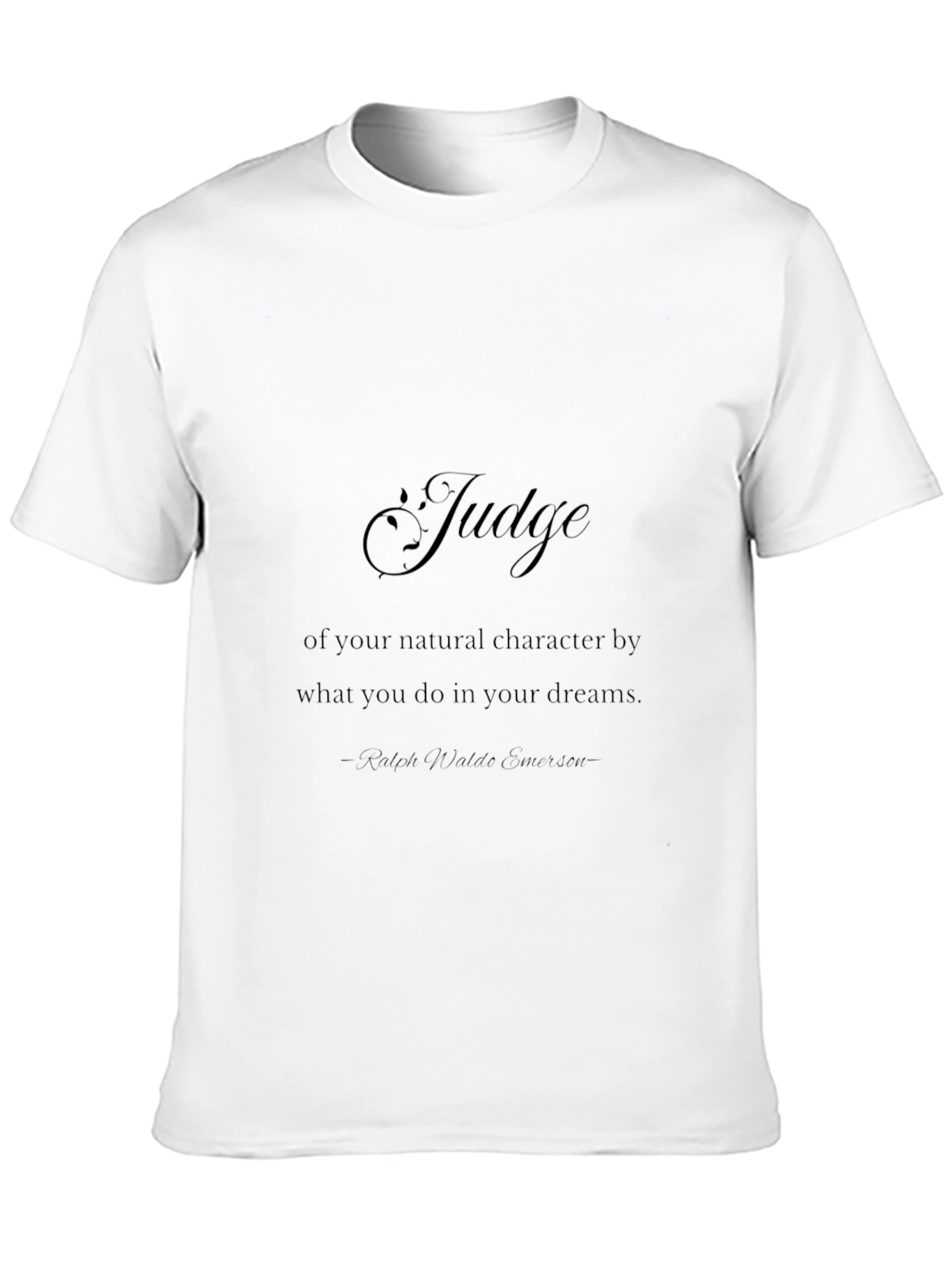 Inspirational Judge Black T-Shirt