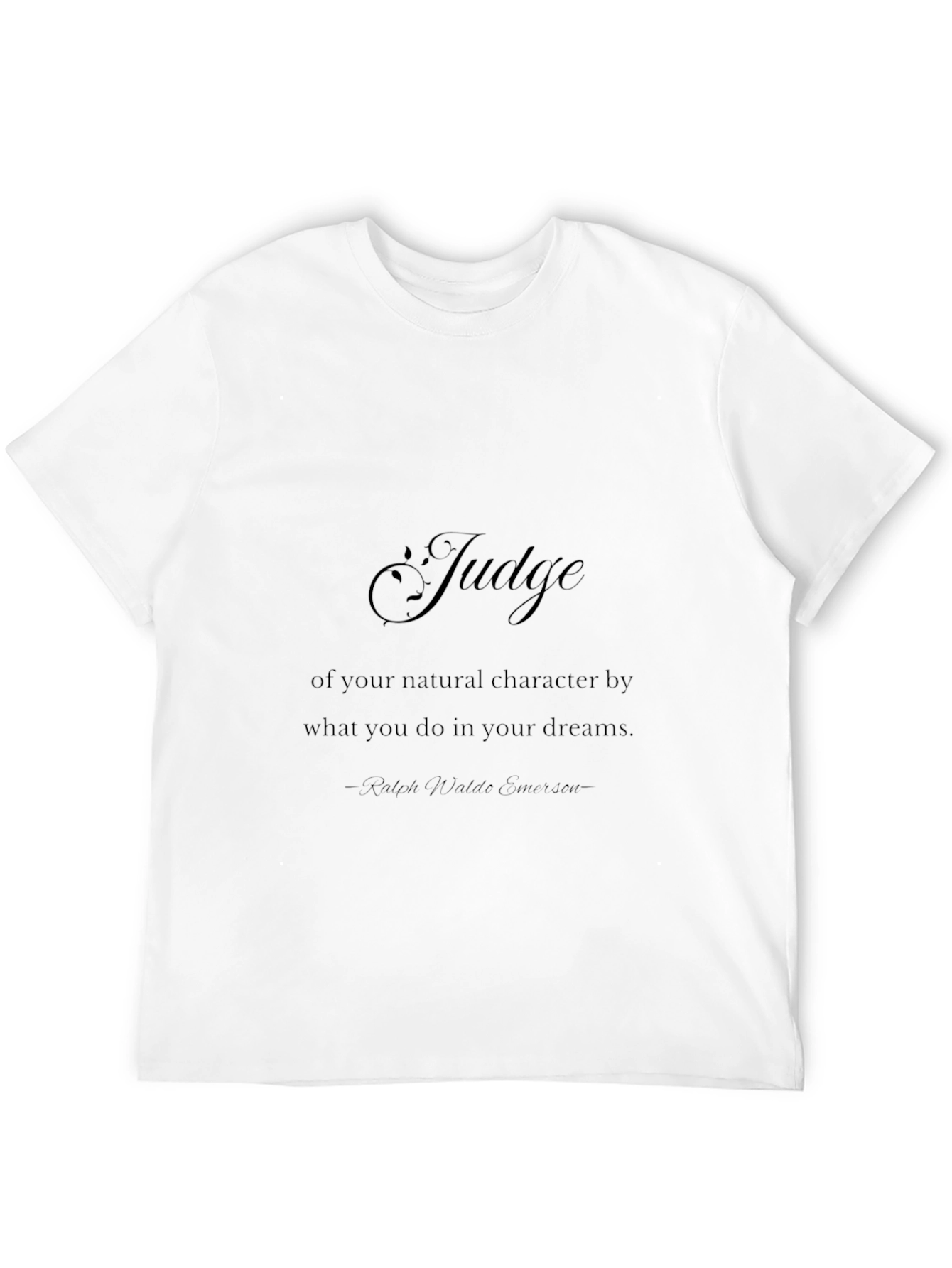Inspirational Judge Black T-Shirt