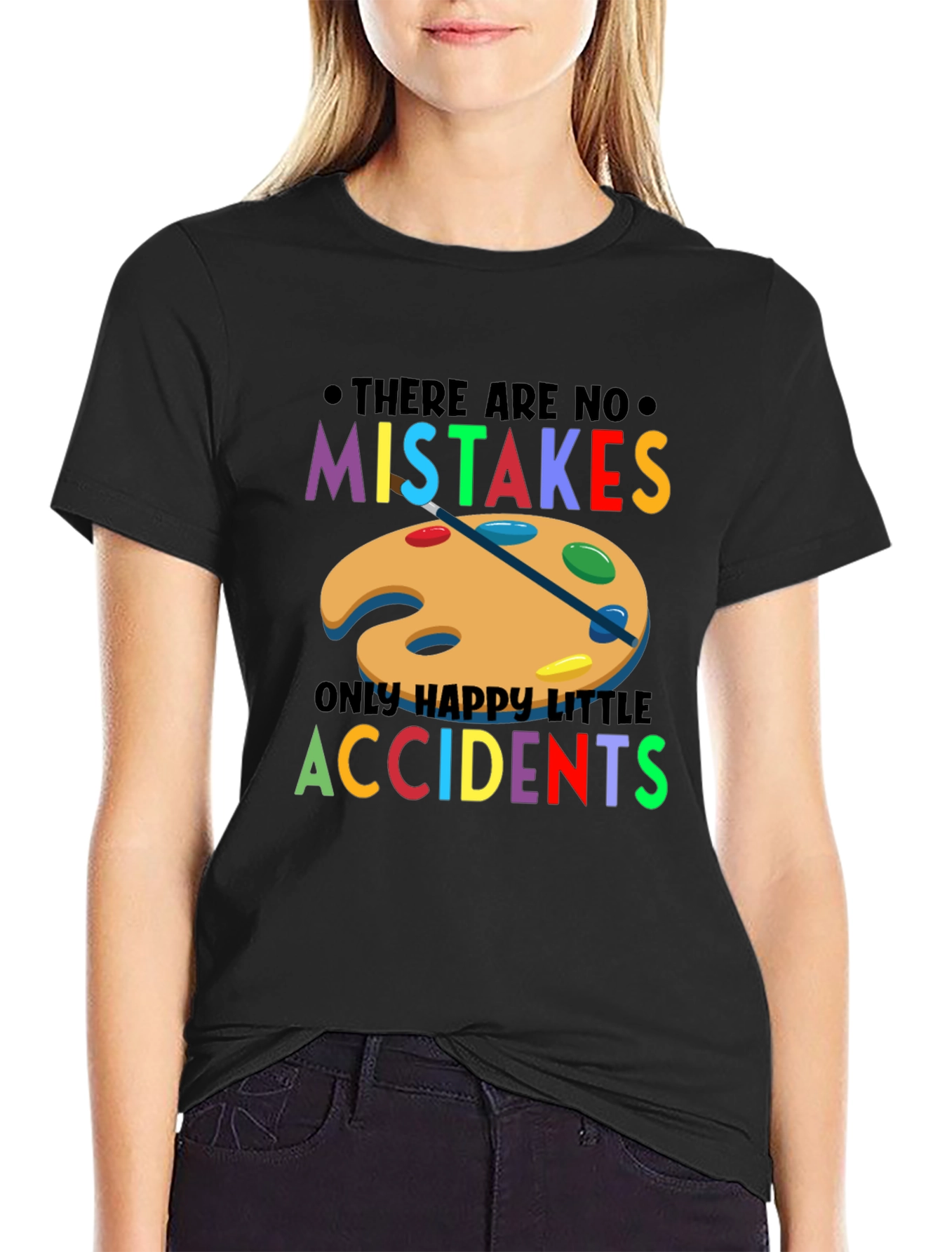 No Mistakes Happy Accidents Graphic T-Shirt