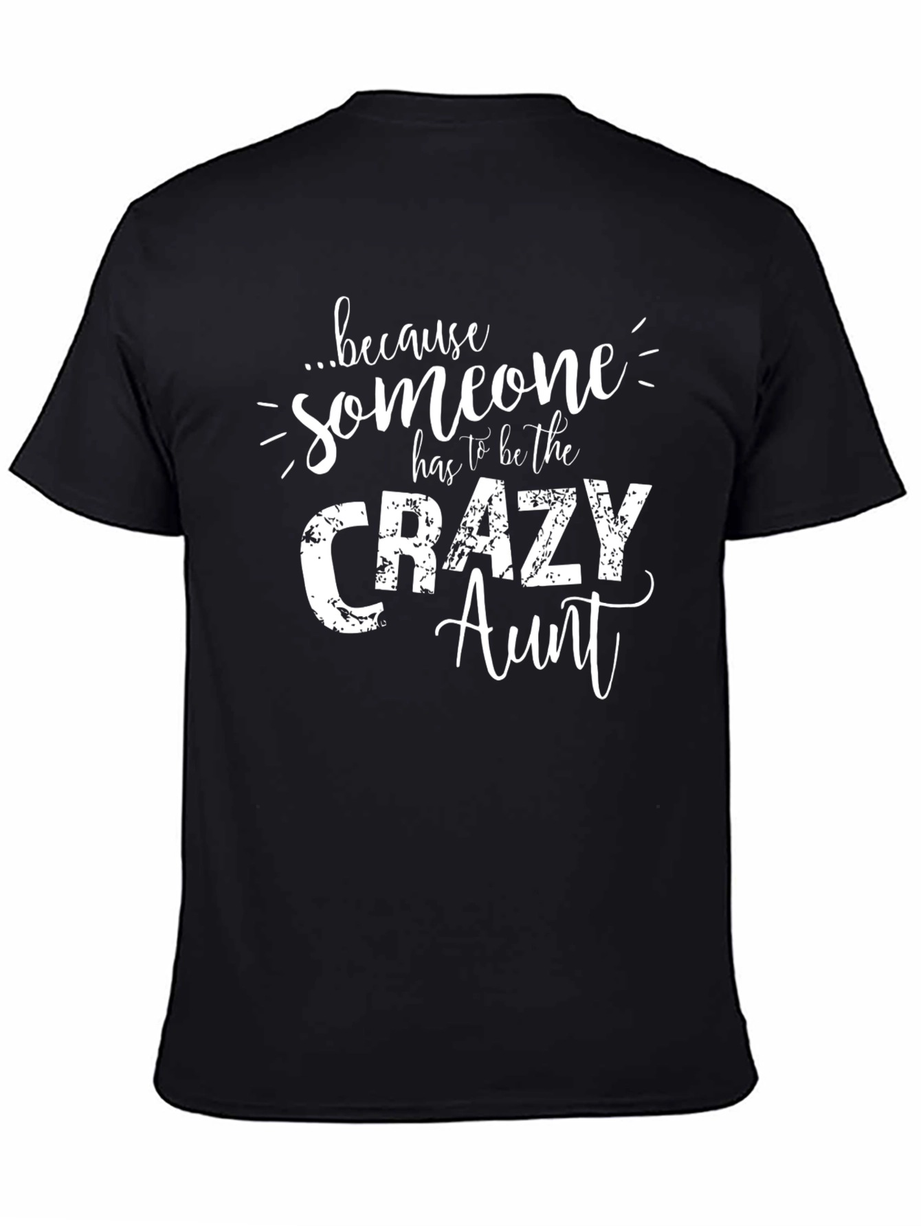 Crazy Aunt T-Shirt - Funny Auntie Tee