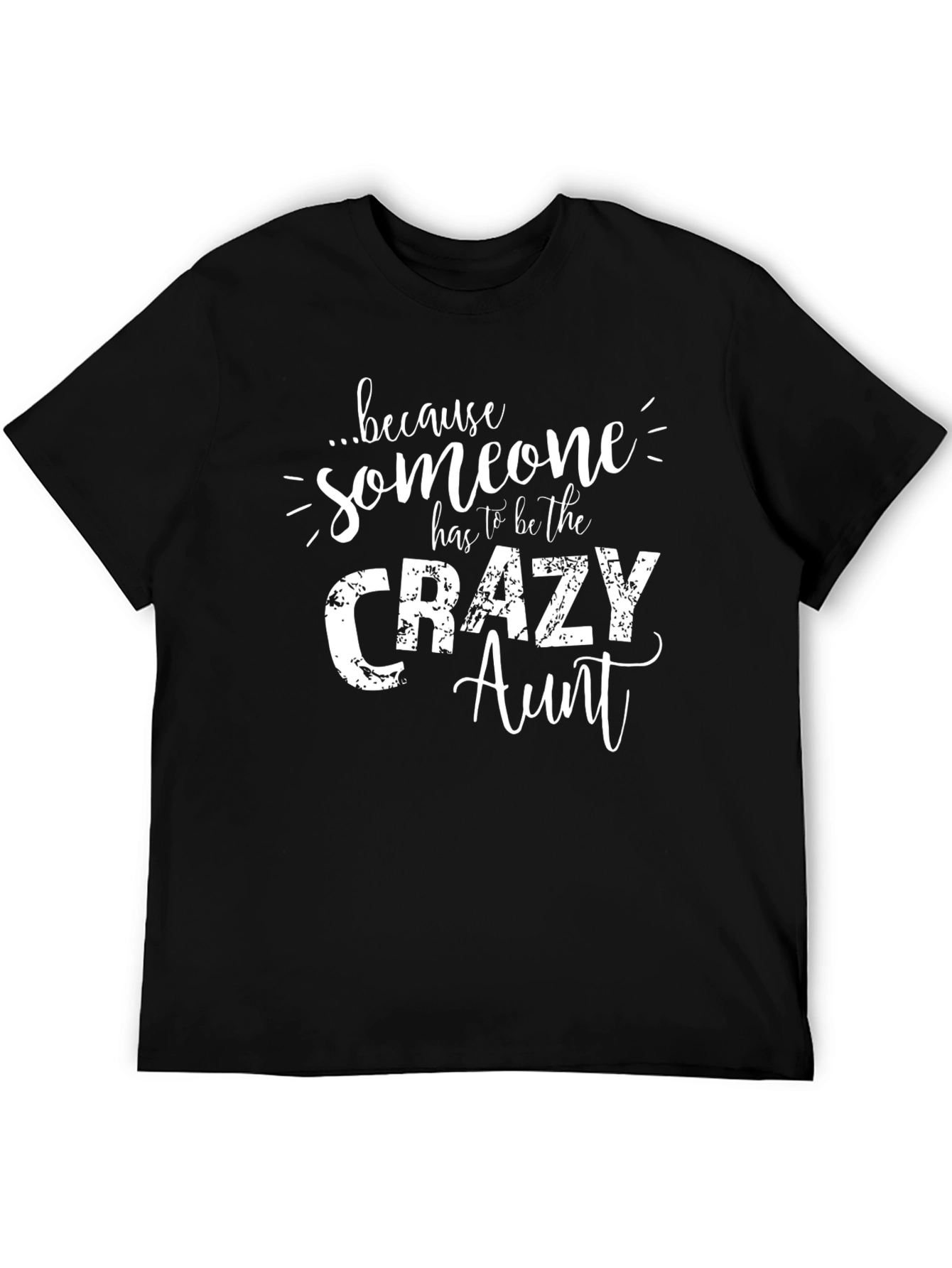 Crazy Aunt T-Shirt - Funny Auntie Tee