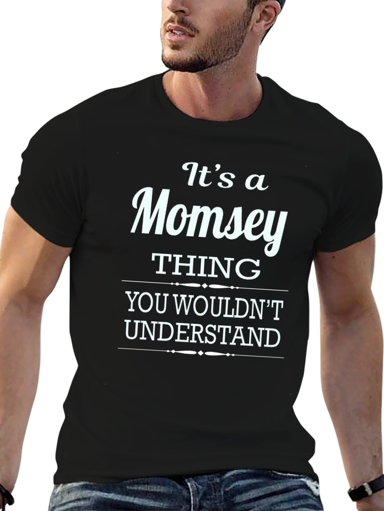 Its a Momsey Thing T-Shirt