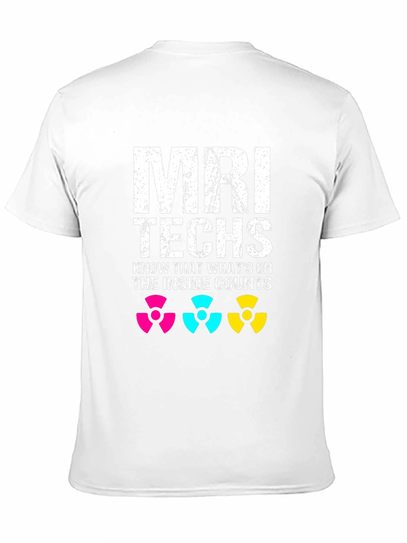 MRI Techs Inside Counts T-Shirt