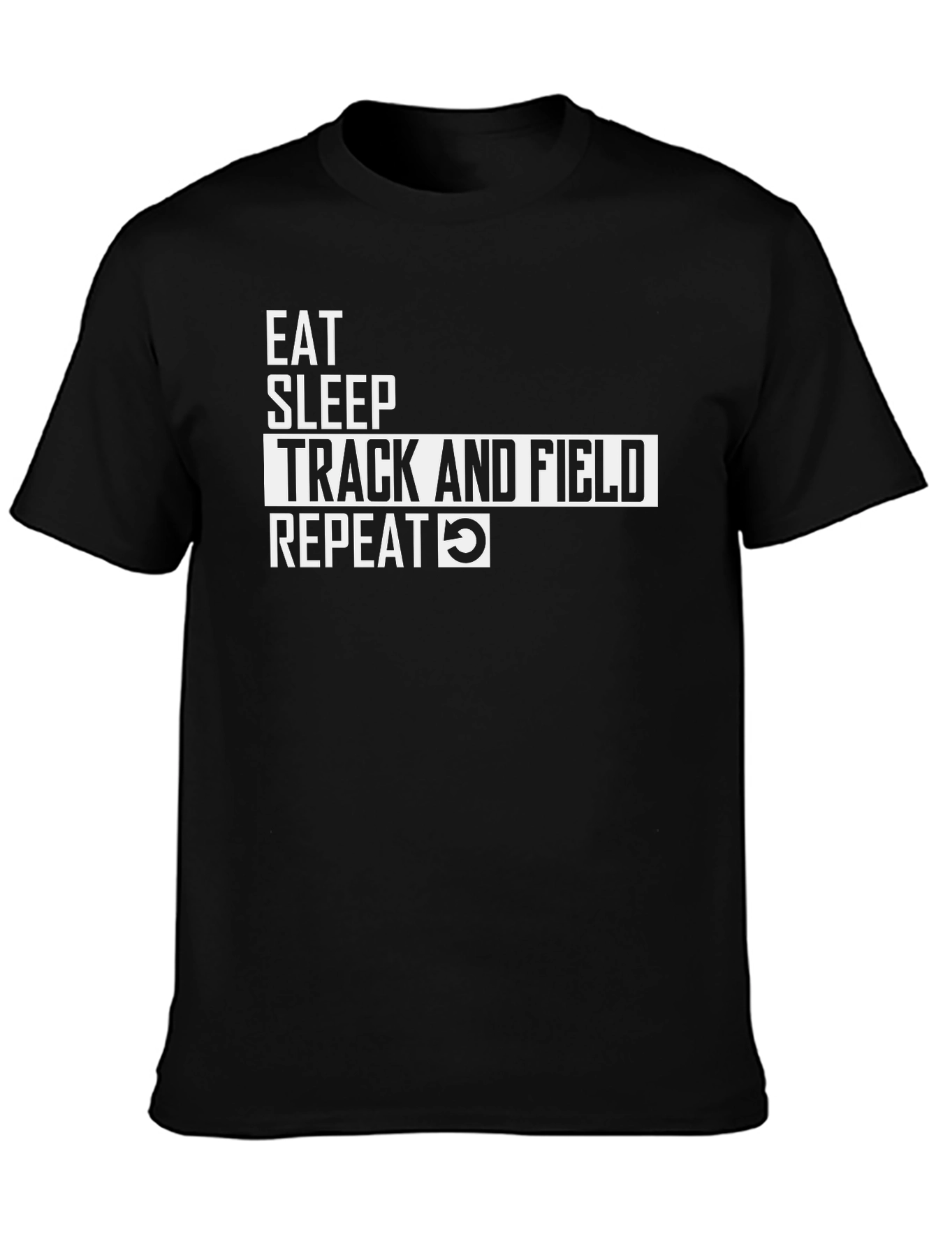 Eat Sleep Track and Field Repeat Black Tee