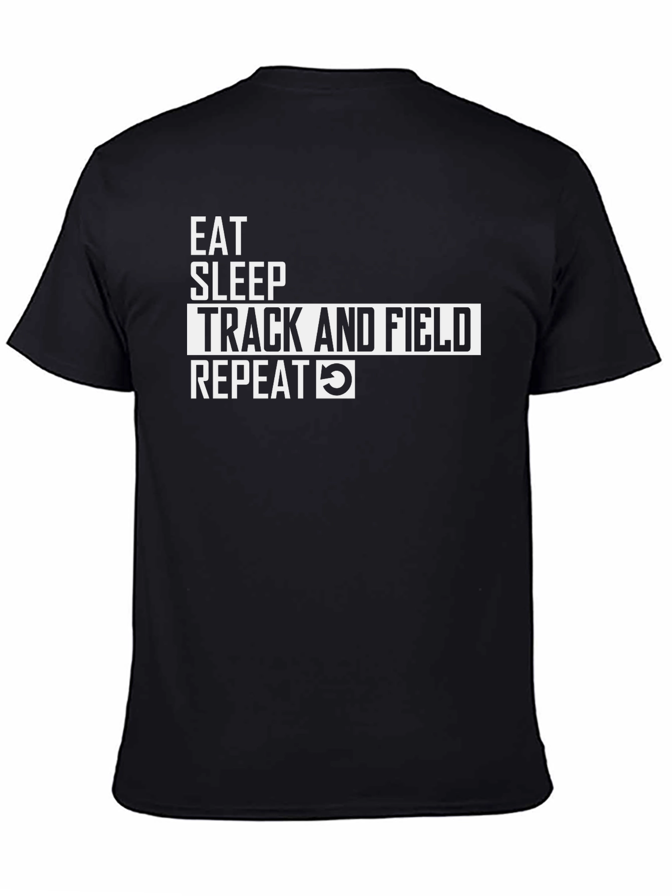 Eat Sleep Track and Field Repeat Black Tee