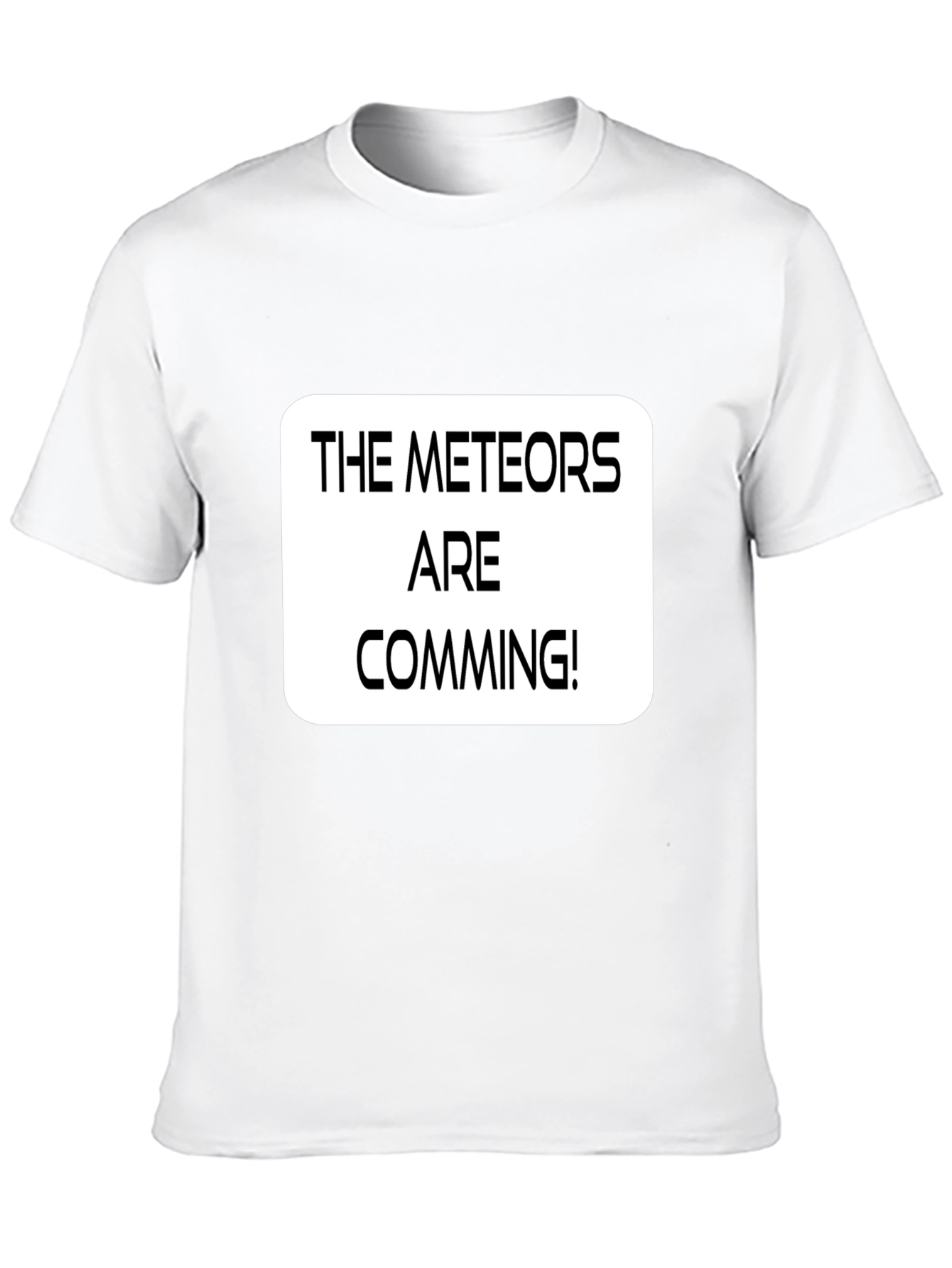 The Meteors Are Comming! Graphic T-Shirt