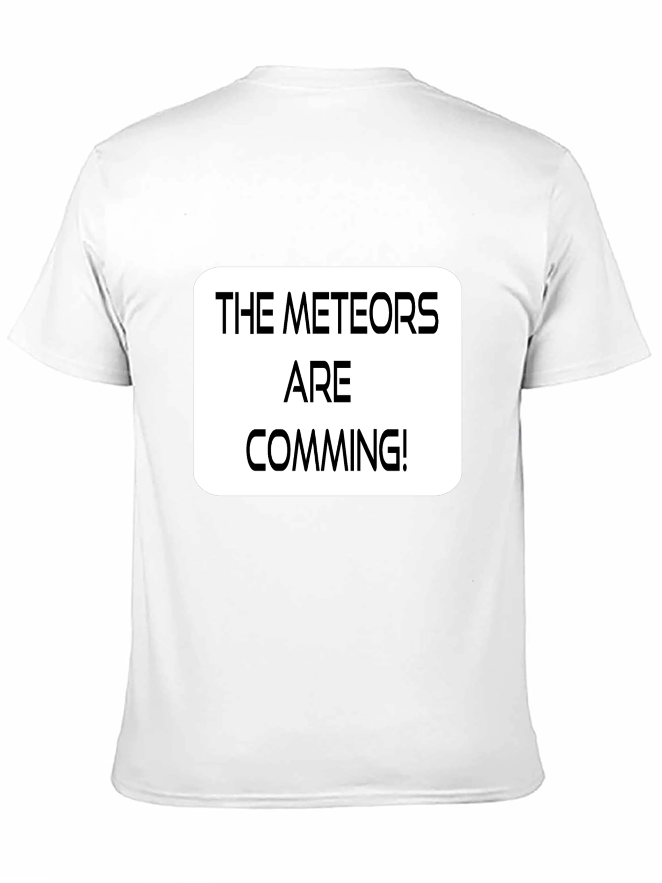 The Meteors Are Comming! Graphic T-Shirt