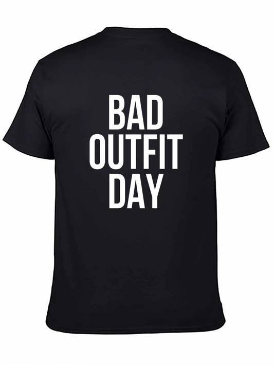 Bad Outfit Day Graphic Tee - Funny Casual T-Shirt