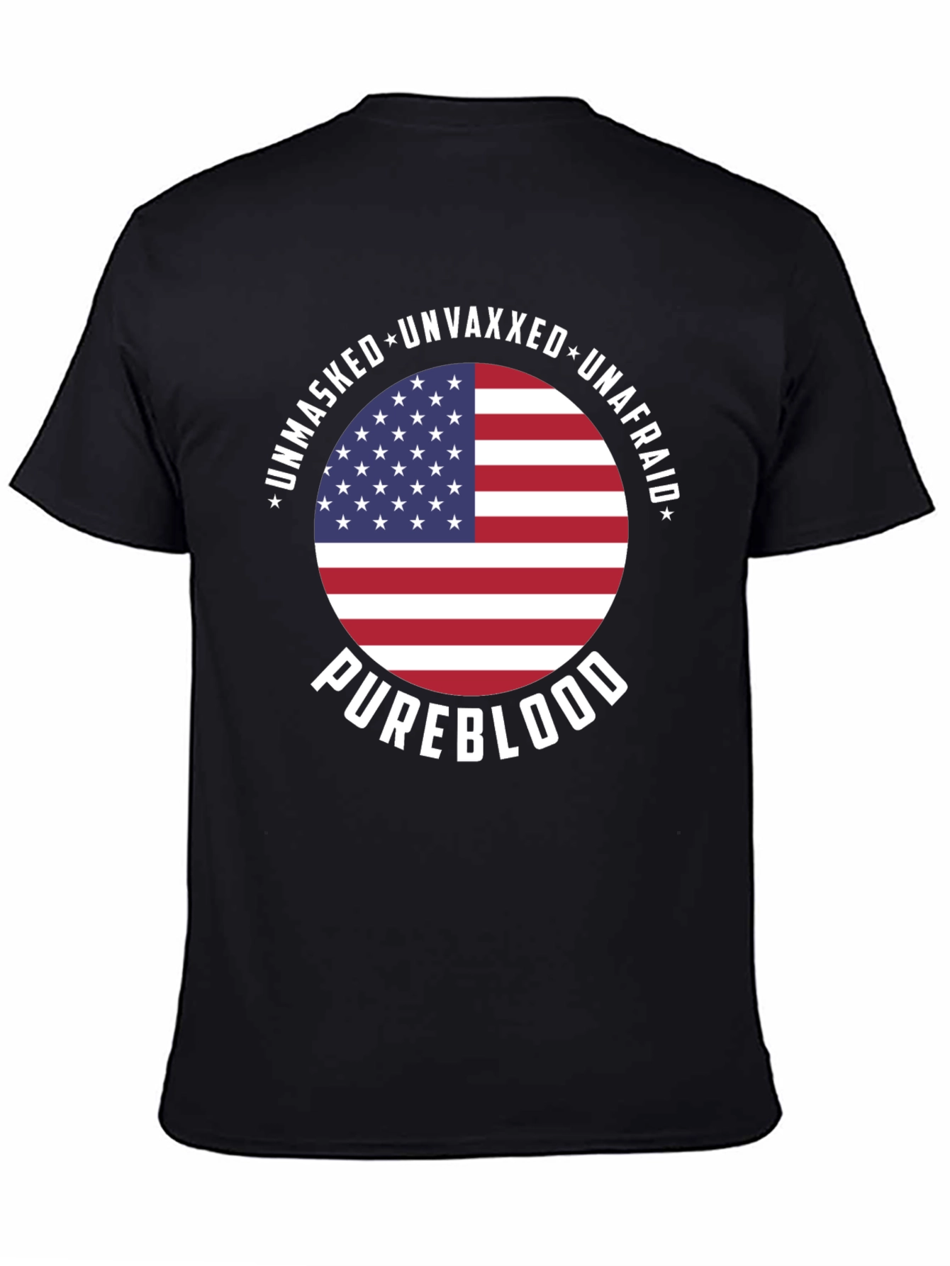 Unmasked Unvaxxed Unafraid Pureblood T-Shirt