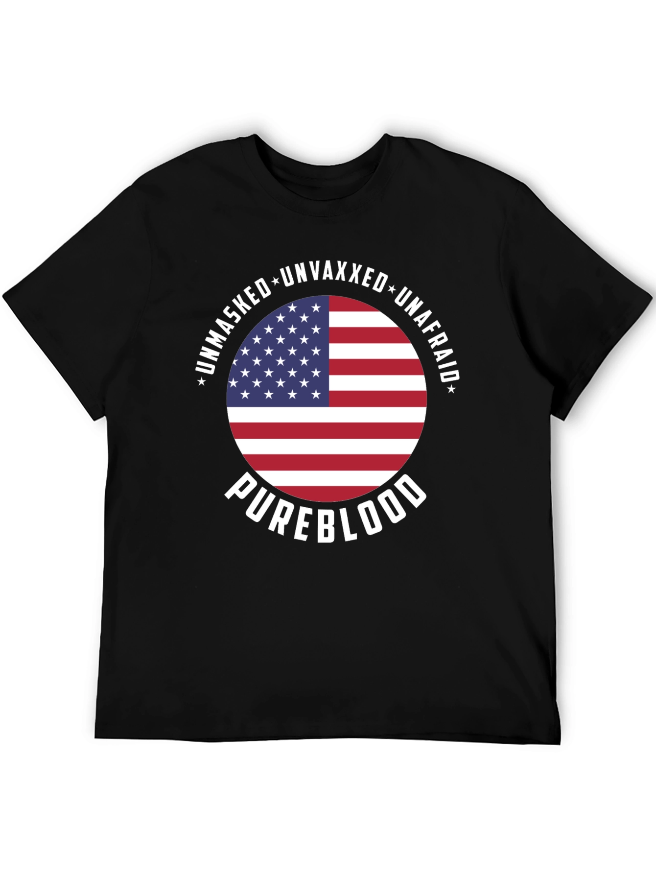Unmasked Unvaxxed Unafraid Pureblood T-Shirt