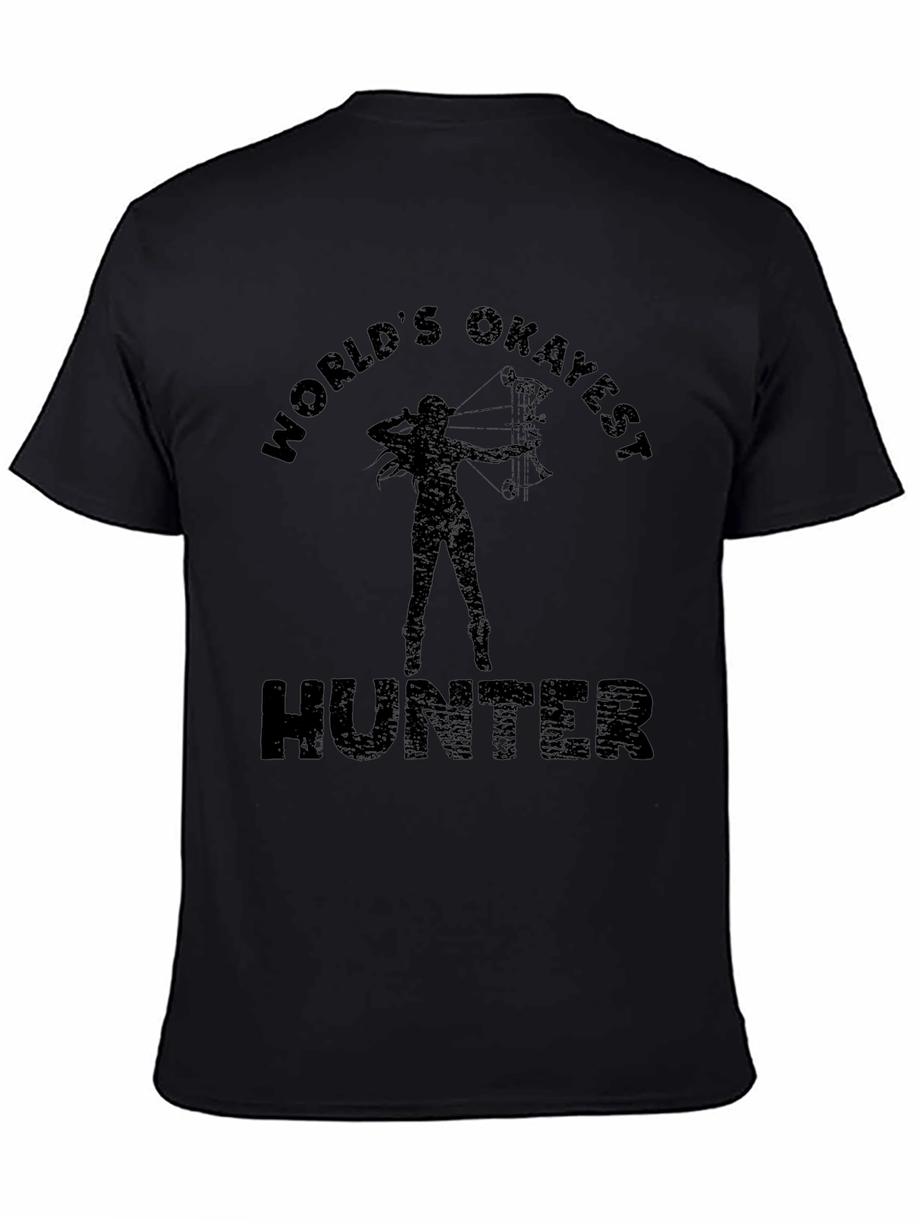 Worlds Okayest Hunter T-Shirt - Archery Humor
