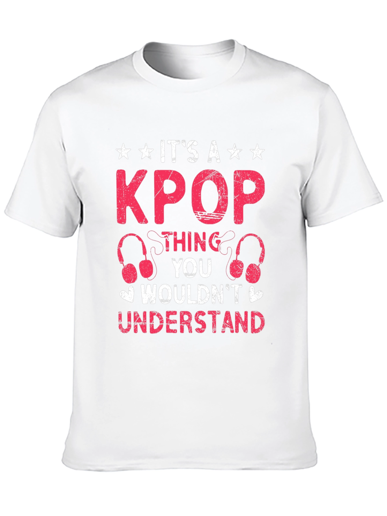 KPOP Thing You Wouldnt Understand T-Shirt