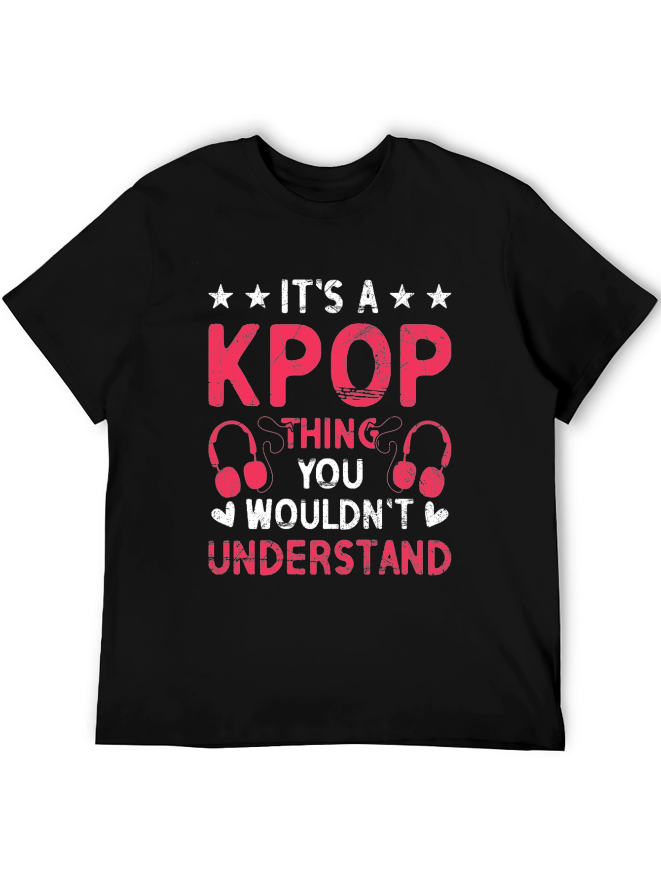 KPOP Thing You Wouldnt Understand T-Shirt
