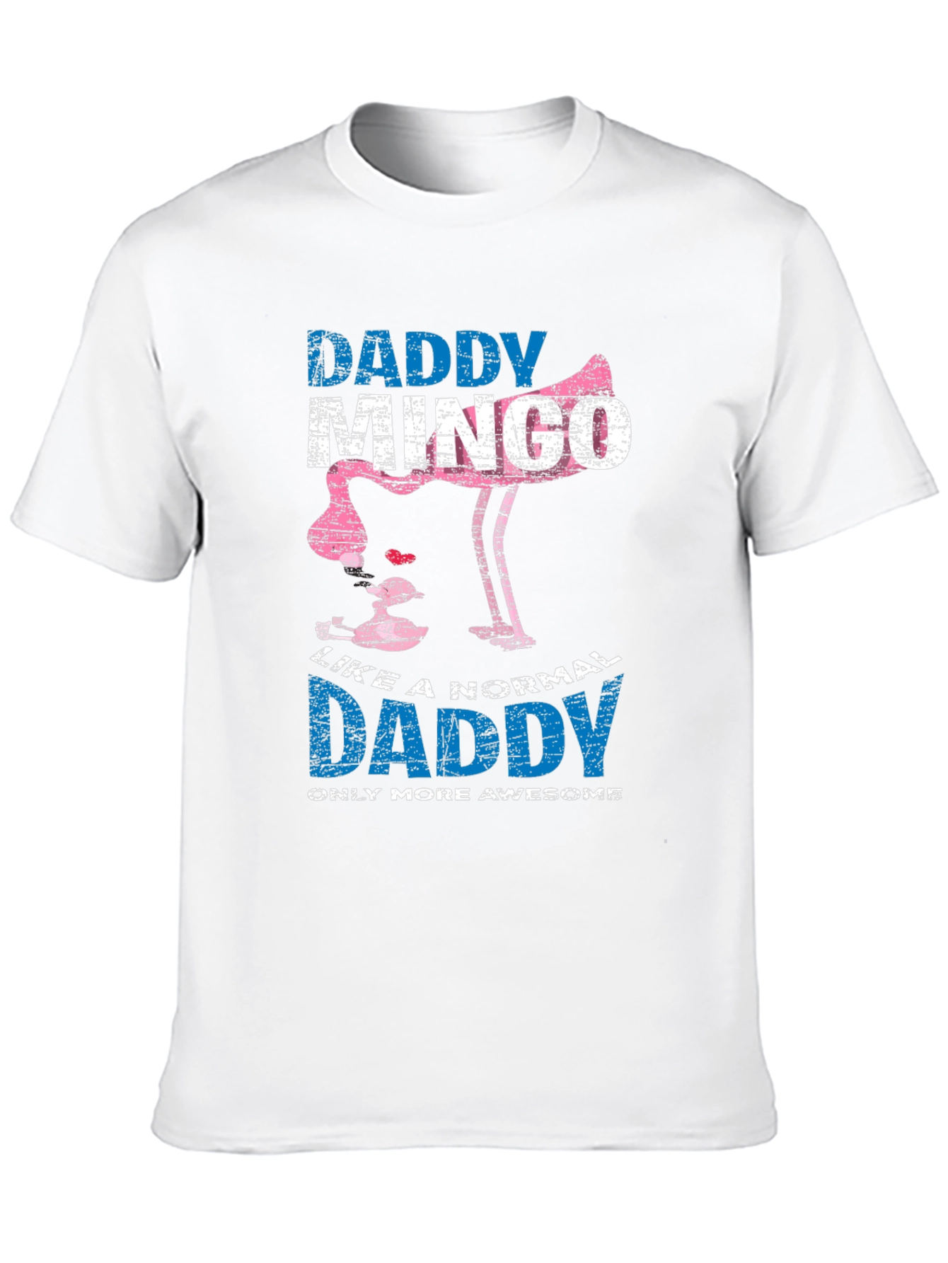 Daddy Mingo T-Shirt - Awesome Flamingo Dad Tee