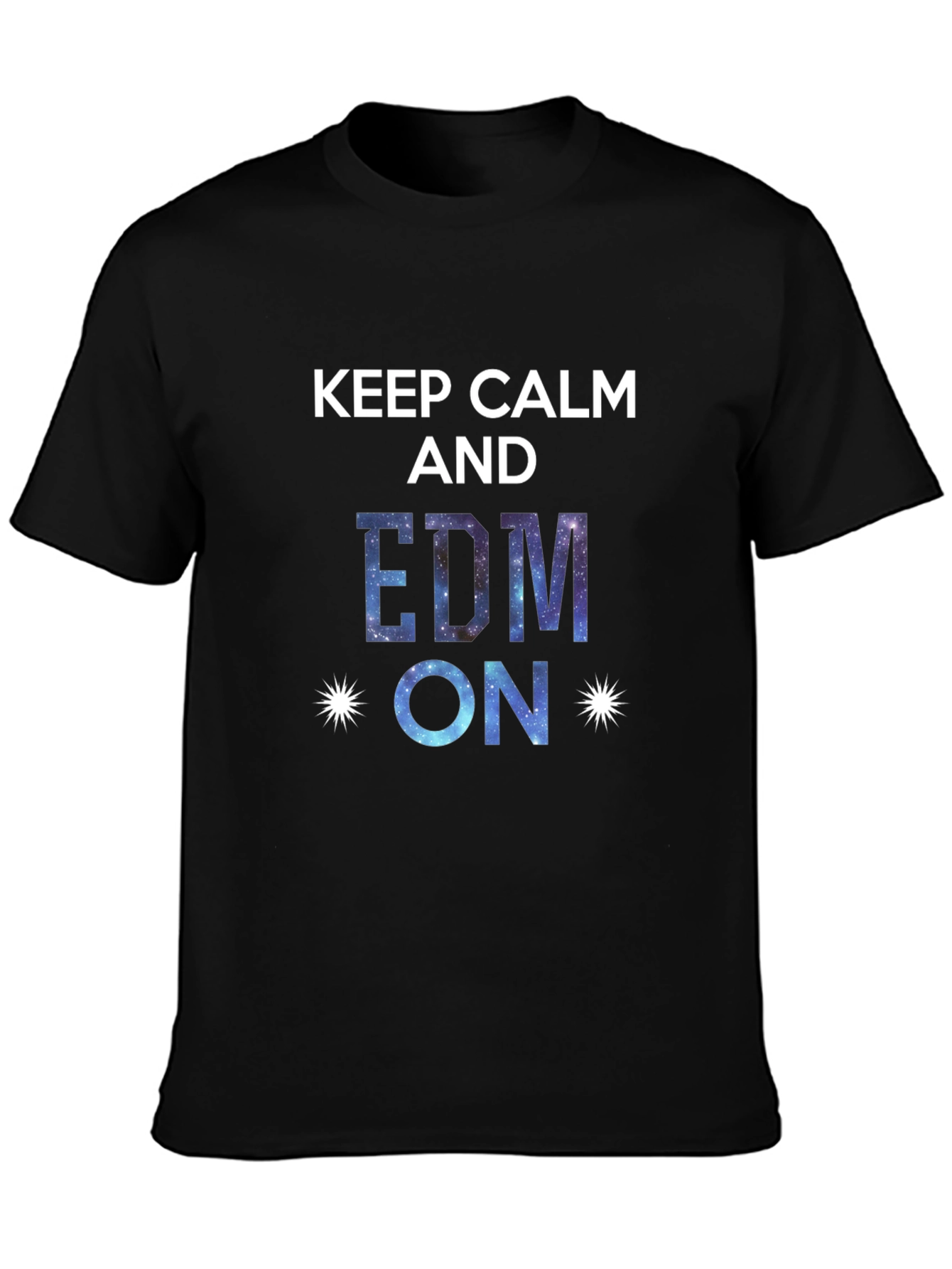Keep Calm and EDM On Graphic T-Shirt