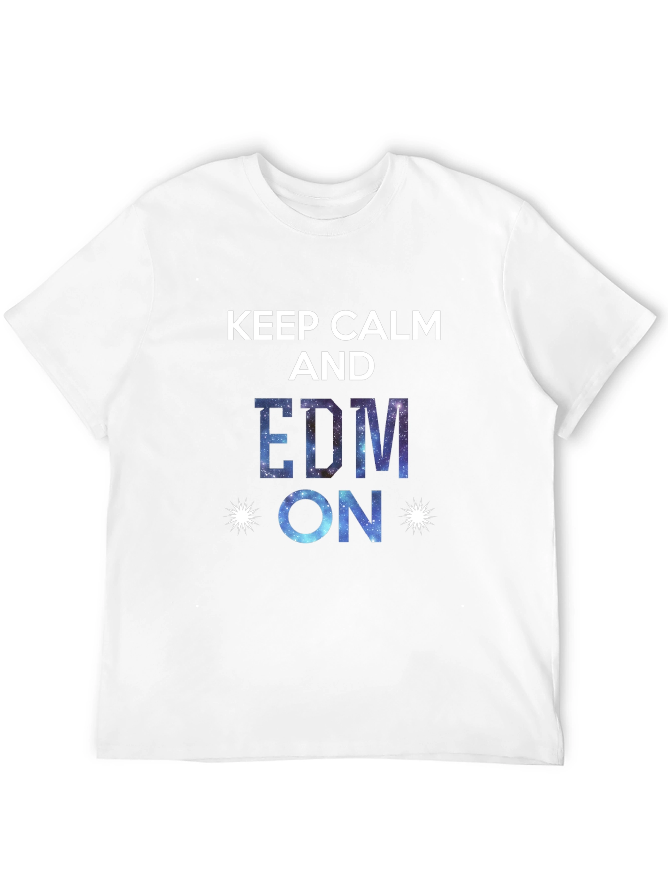 Keep Calm and EDM On Graphic T-Shirt