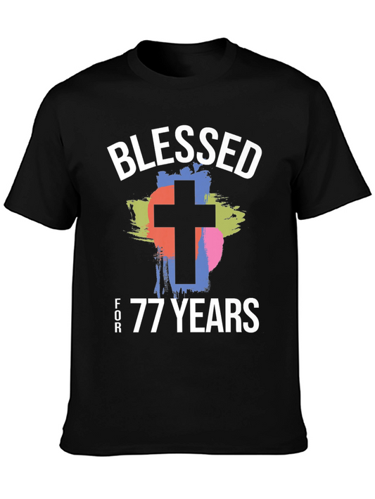 Blessed for 77 Years T-Shirt