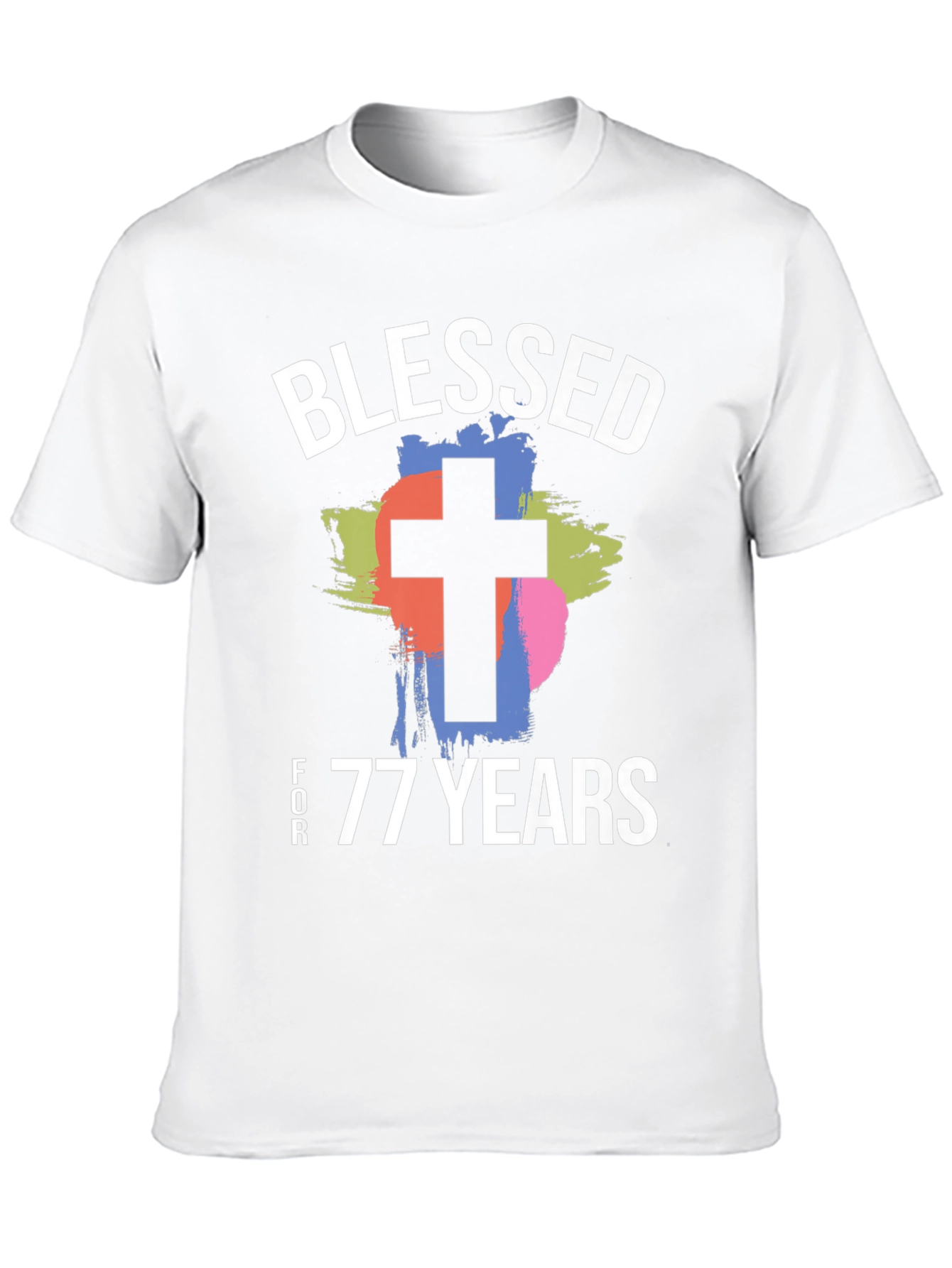 Blessed for 77 Years T-Shirt