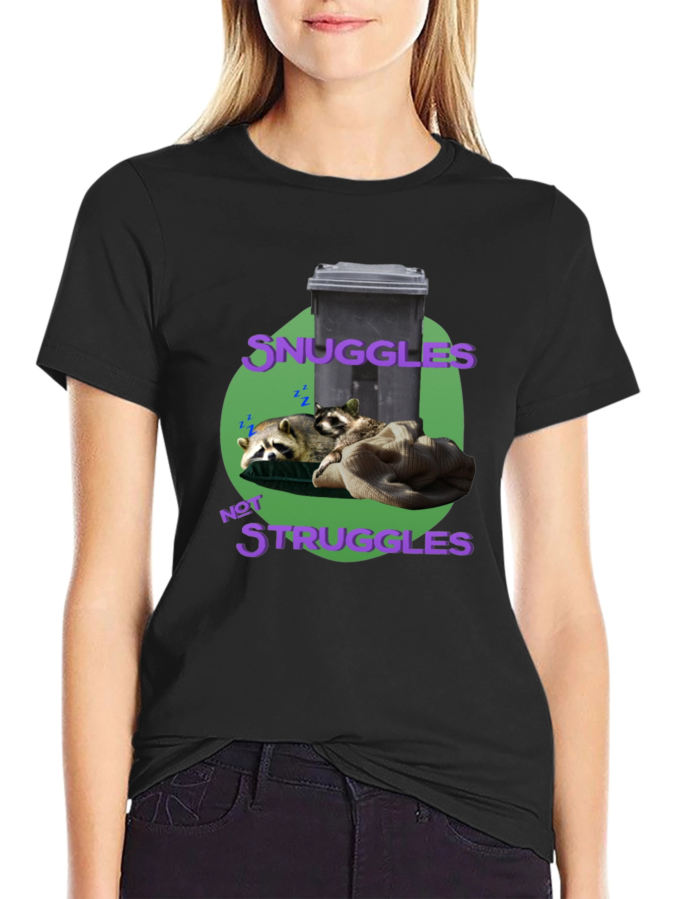 Snuggles Not Struggles Raccoon T-Shirt