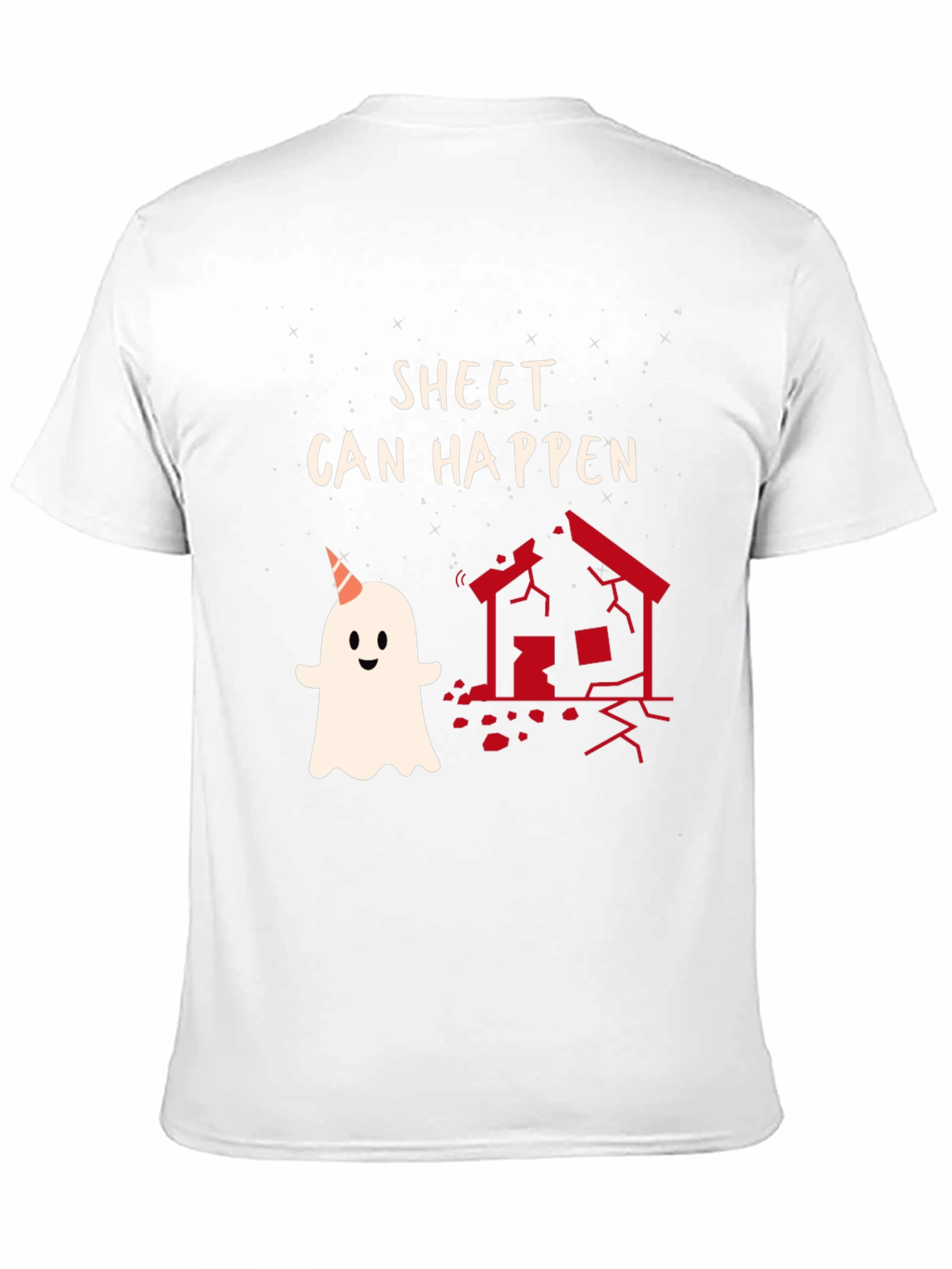 Sheet Can Happen Funny Ghost T-Shirt