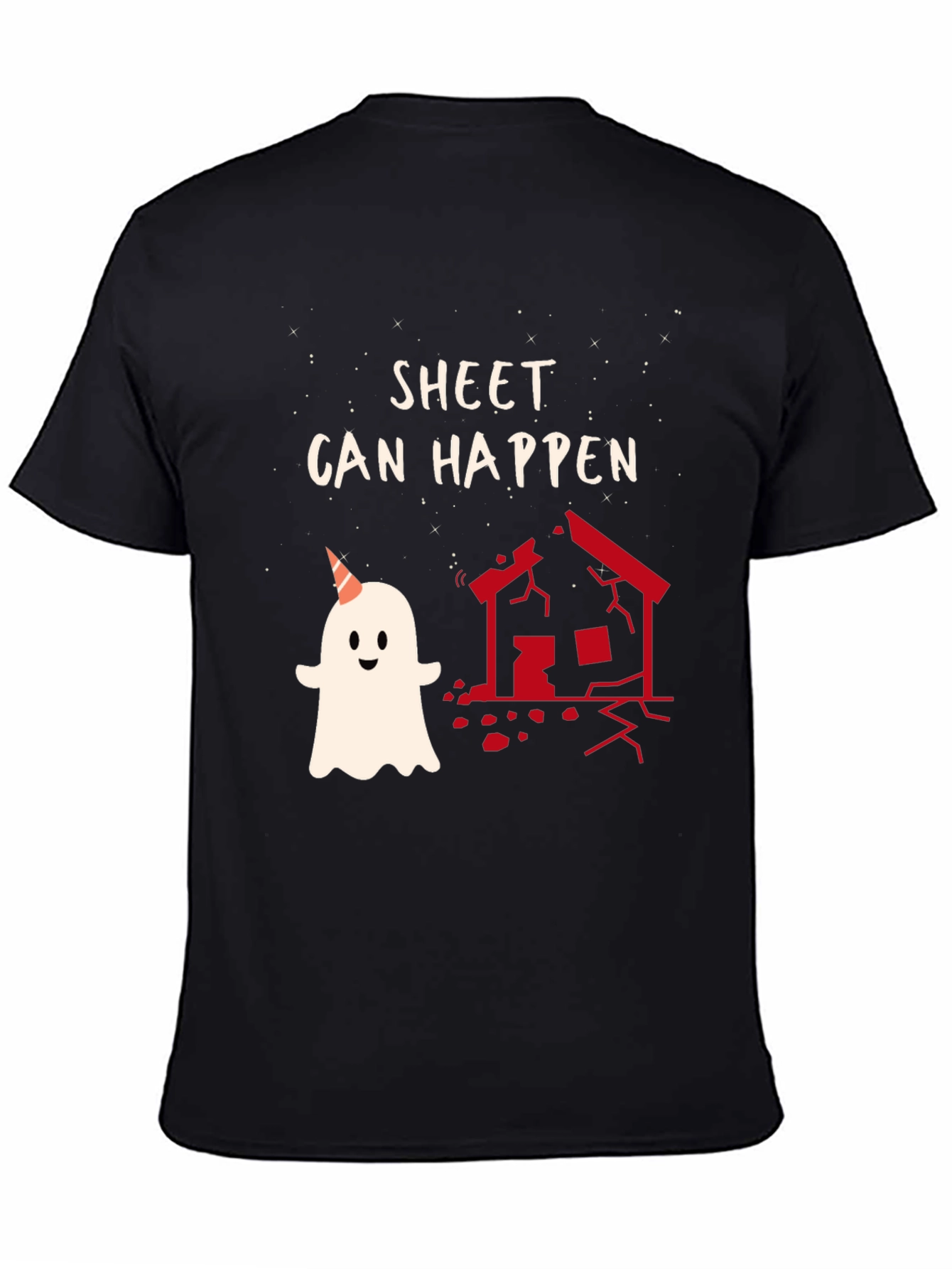 Sheet Can Happen Funny Ghost T-Shirt