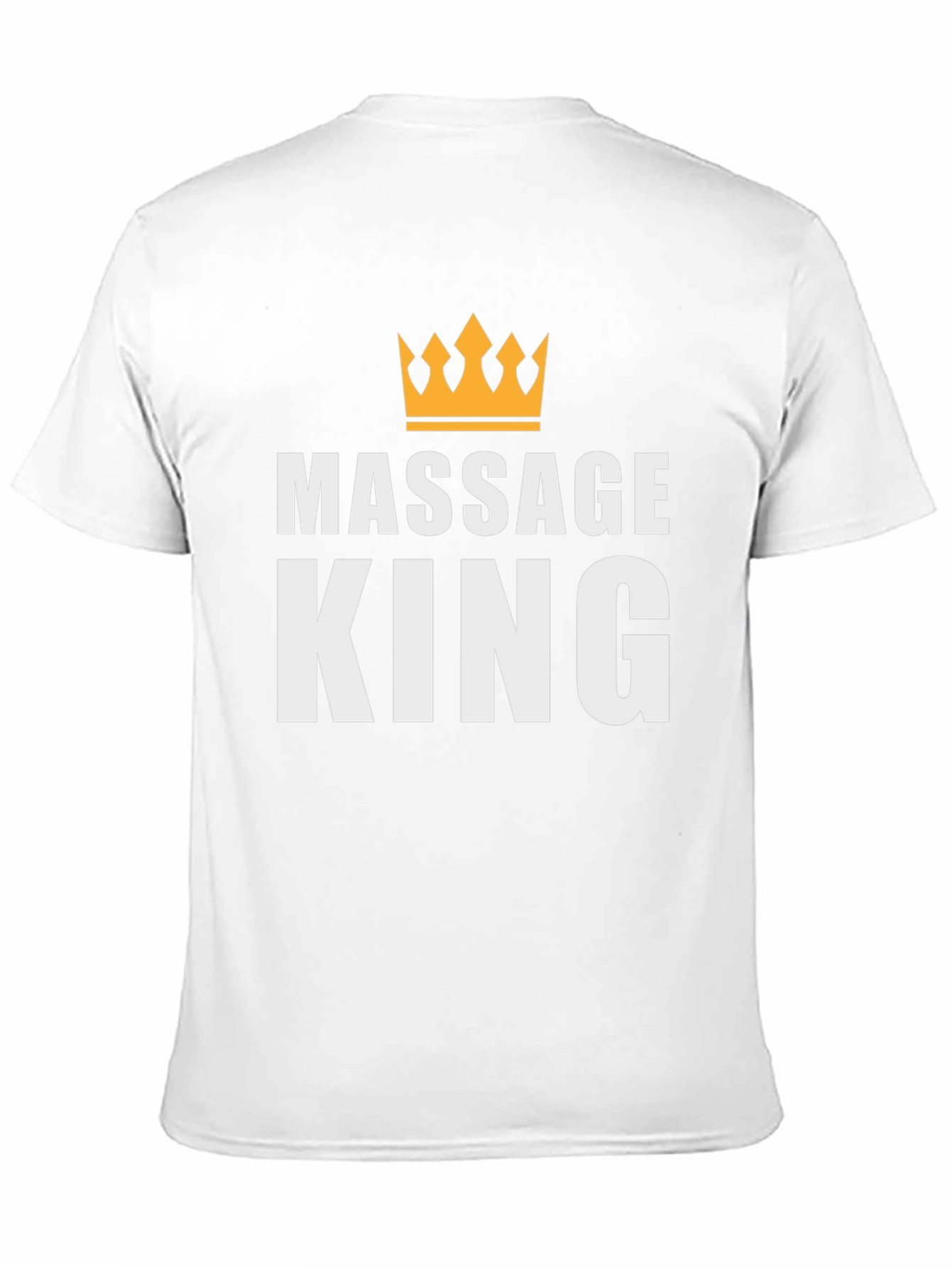 Massage King T-Shirt - Relaxing Comfort
