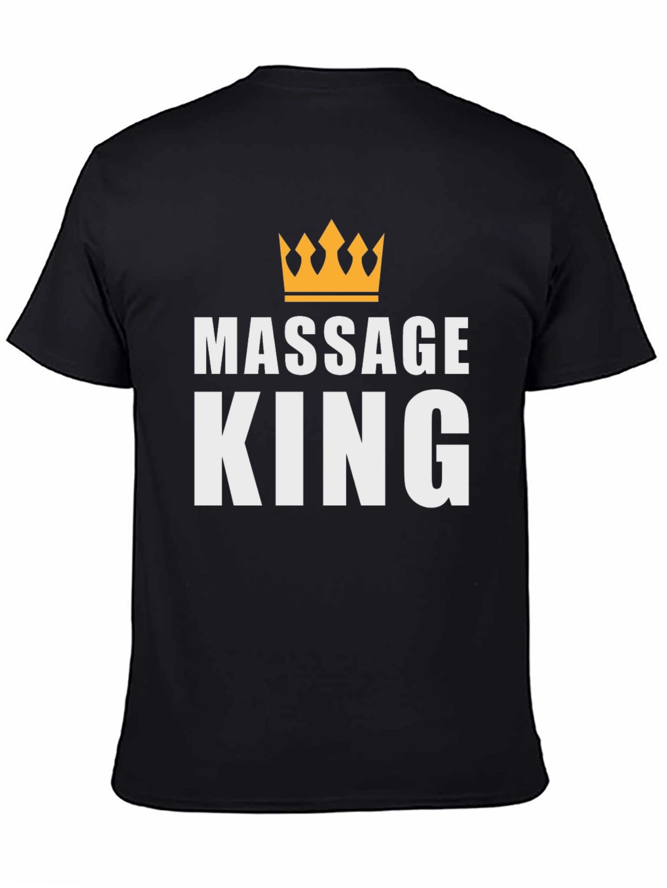 Massage King T-Shirt - Relaxing Comfort