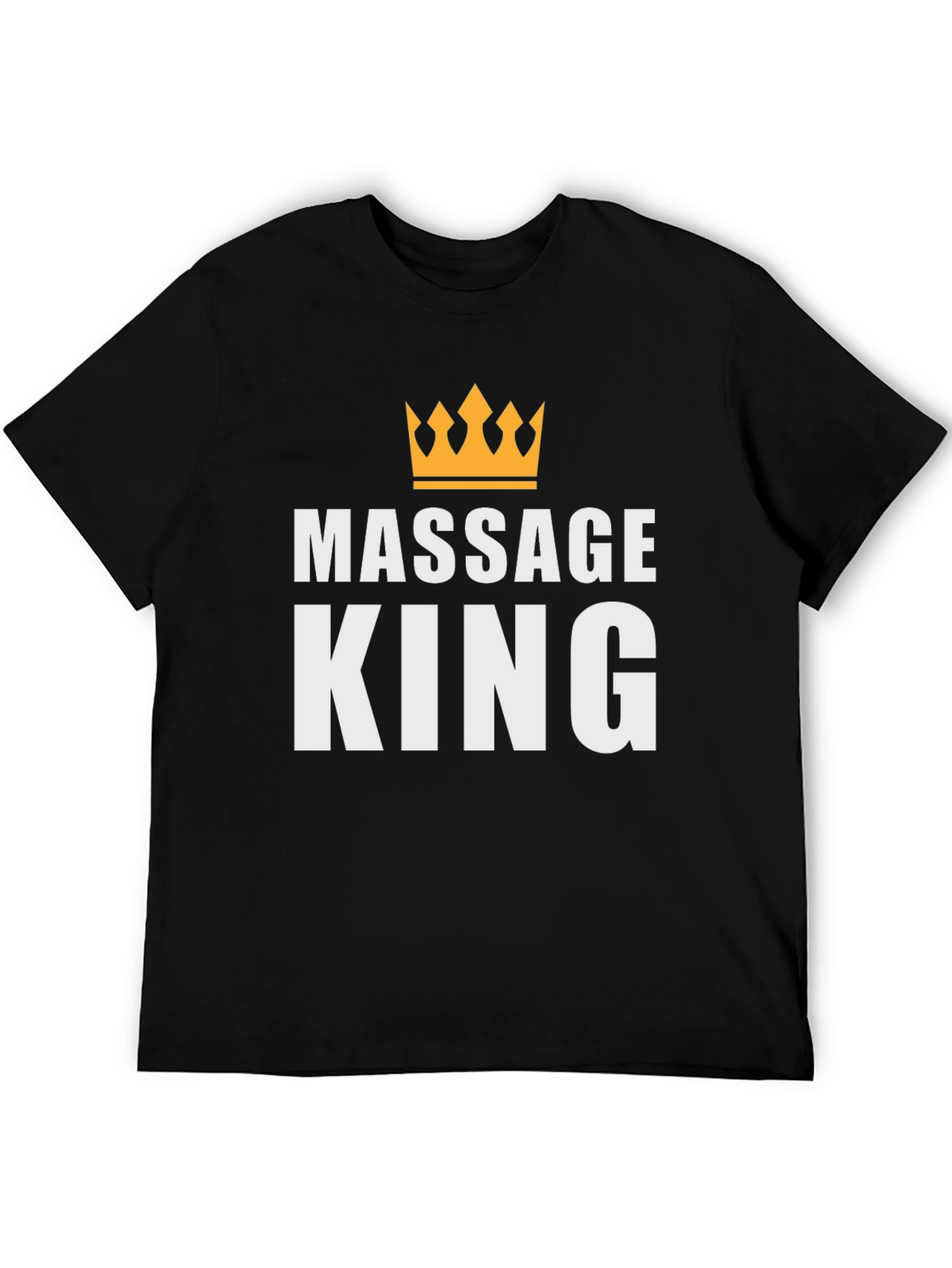 Massage King T-Shirt - Relaxing Comfort