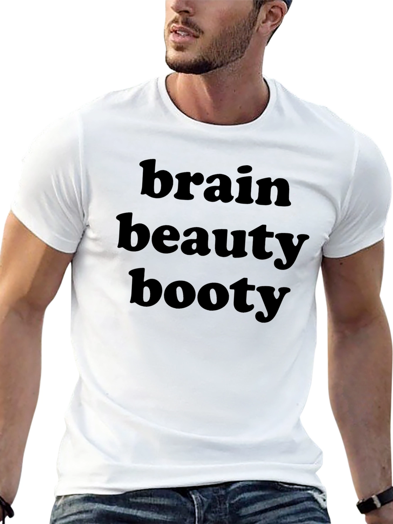 Brain Beauty Booty T-Shirt