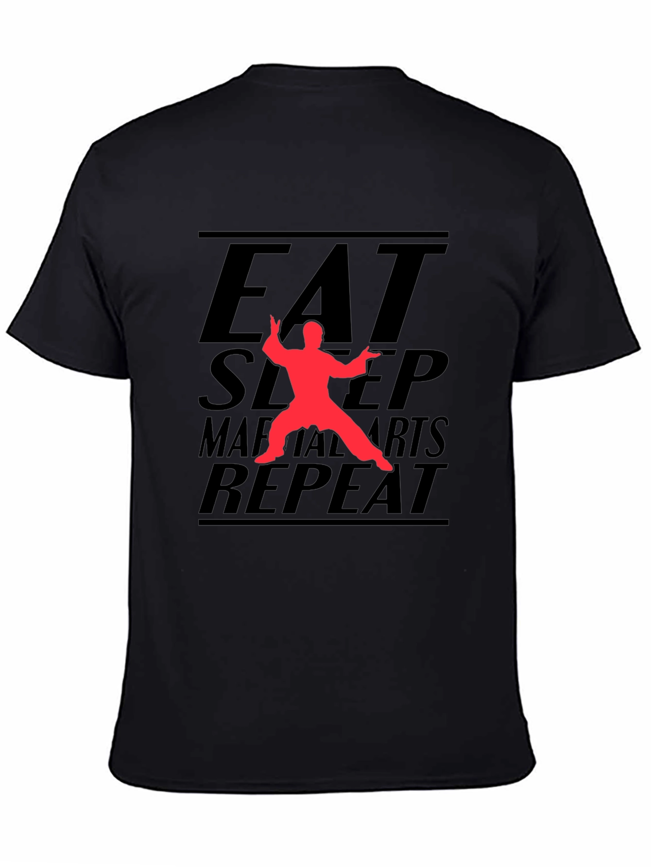 Eat Sleep Martial Arts Repeat Black T-Shirt