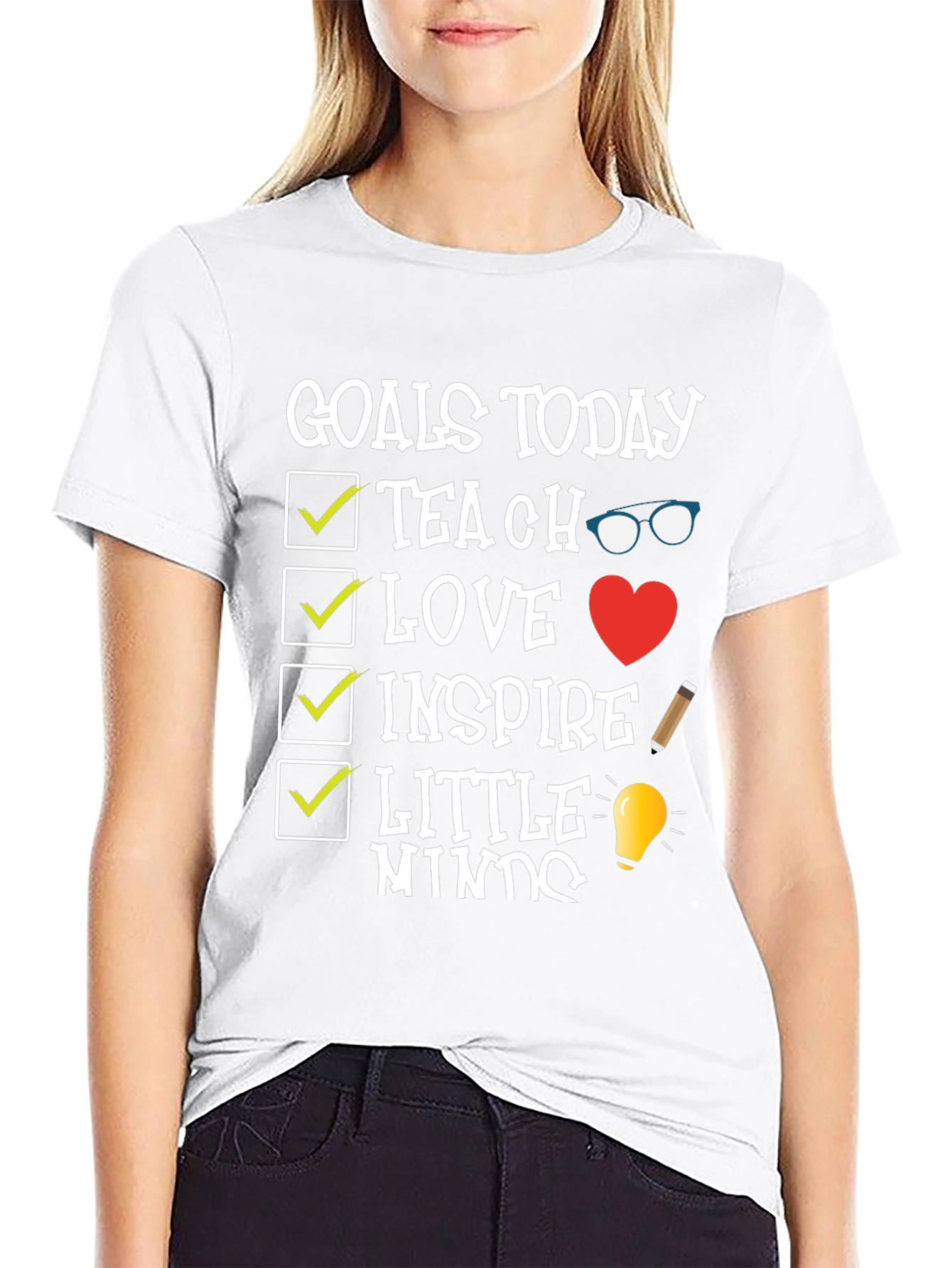 Goals Today Teacher T-Shirt