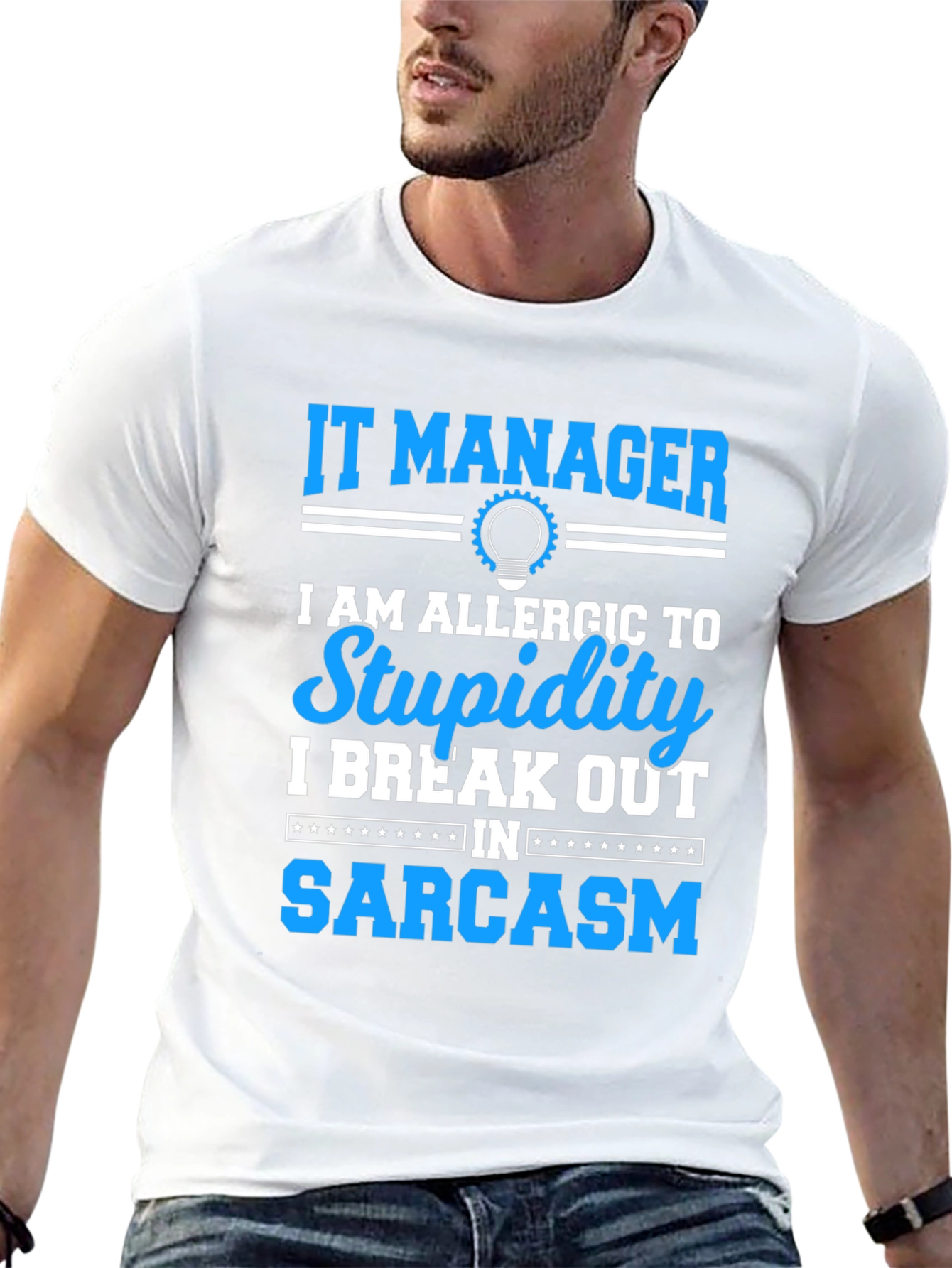 IT Manager Sarcasm T-Shirt
