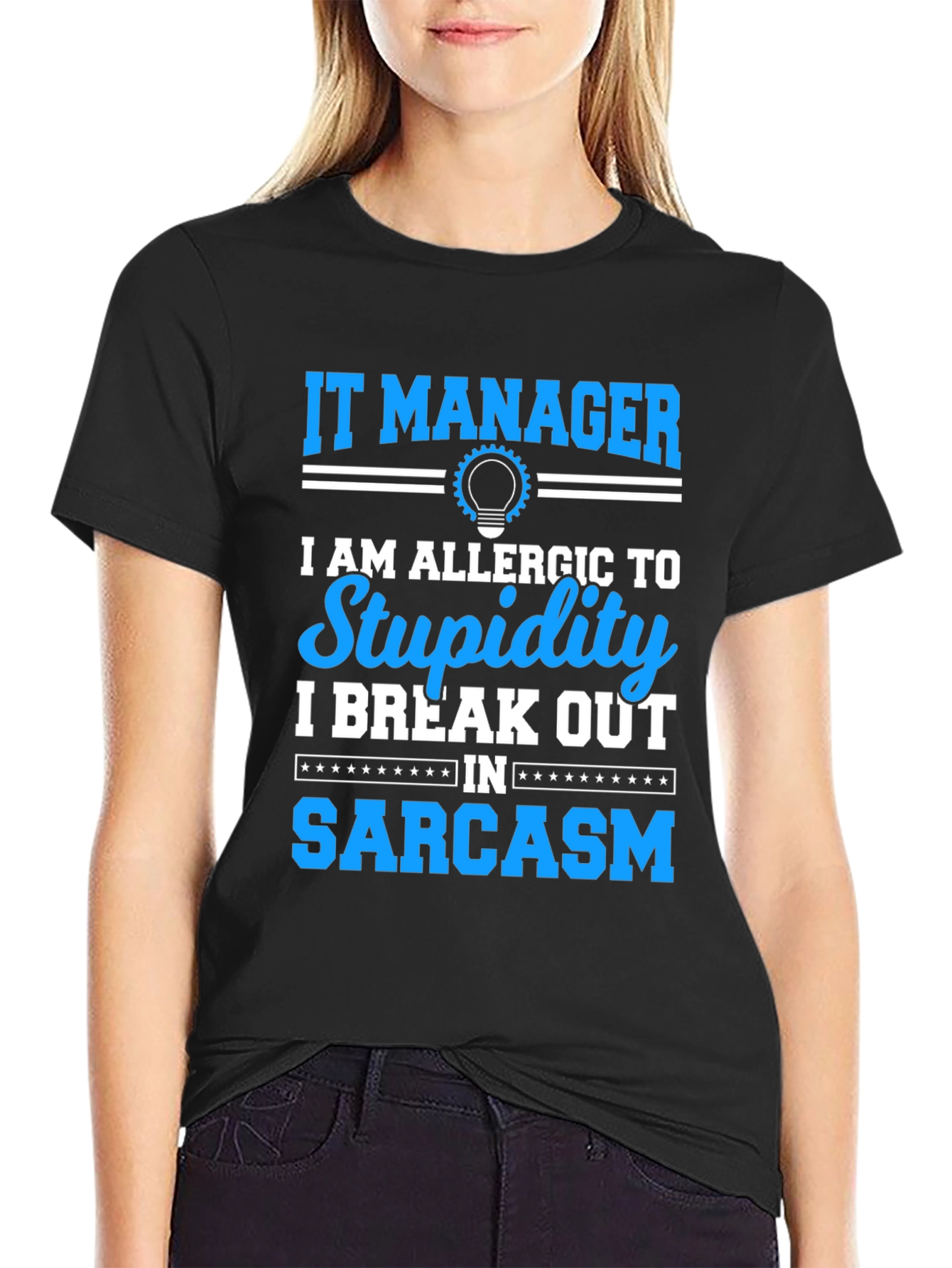 IT Manager Sarcasm T-Shirt