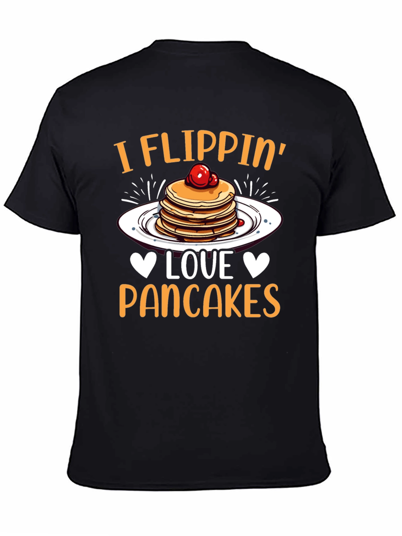 I Flippin Love Pancakes T-Shirt