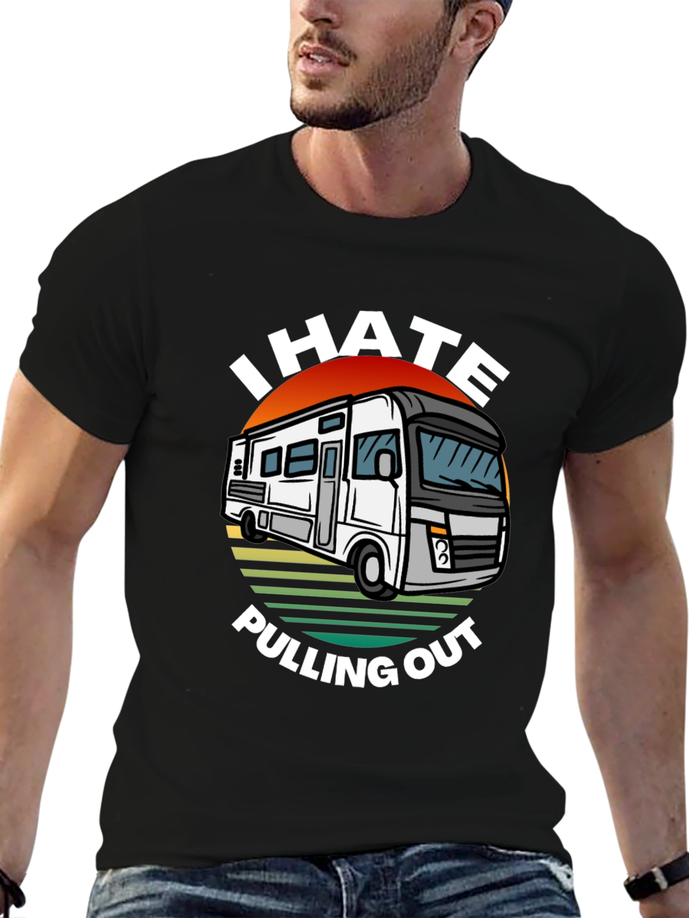 I Hate Pulling Out RV T-Shirt