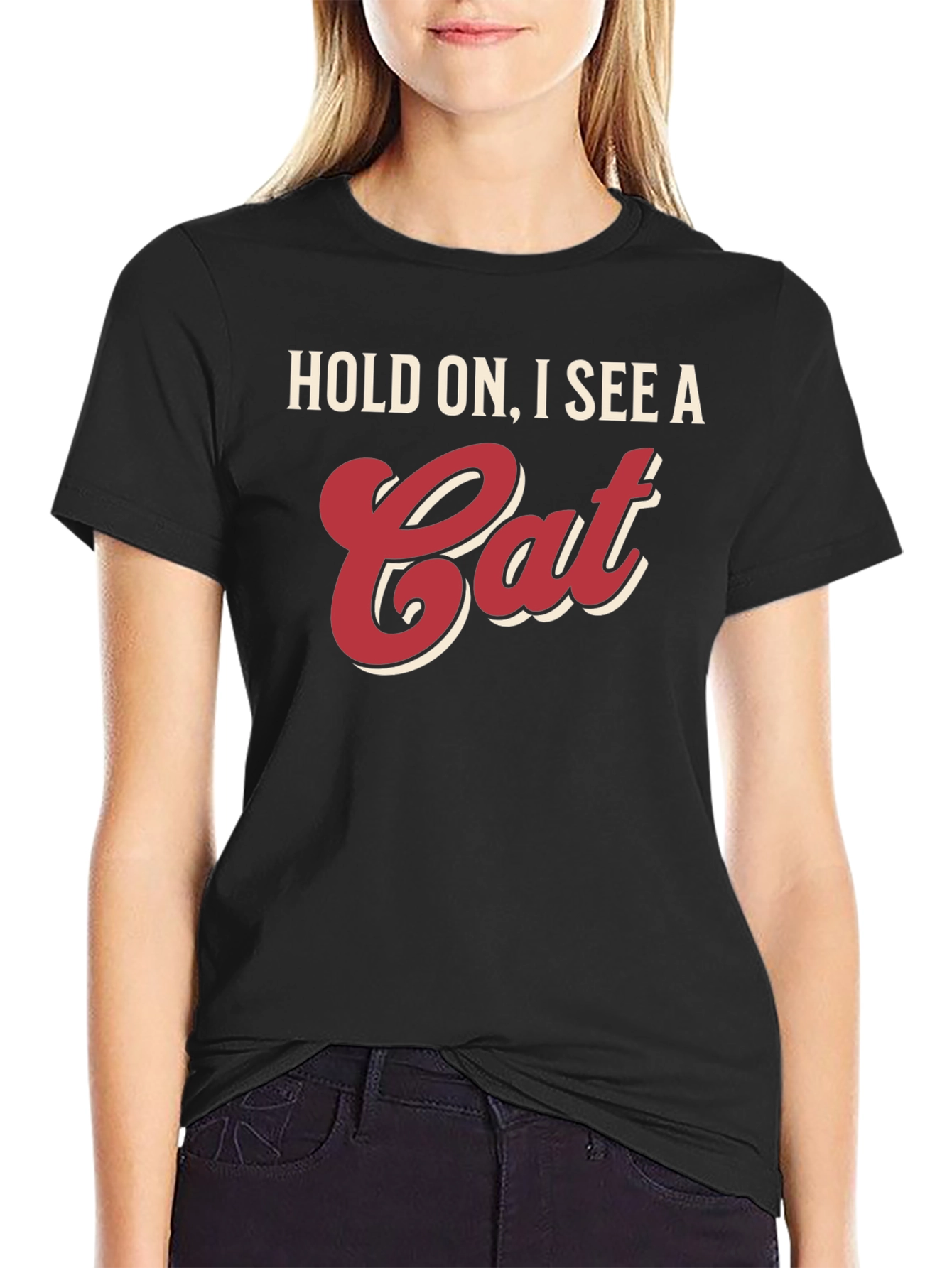 Hold On I See A Cat T-Shirt