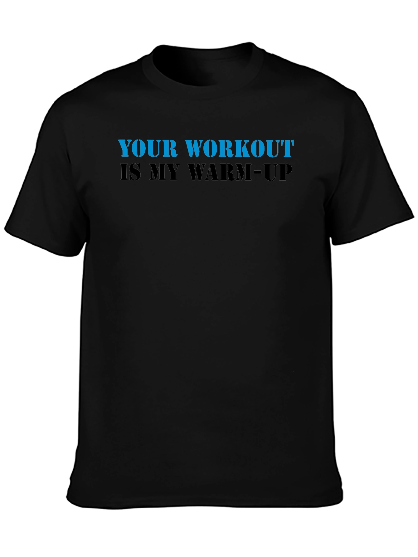 Workout Slogan T-Shirt - Gym Motivation Apparel