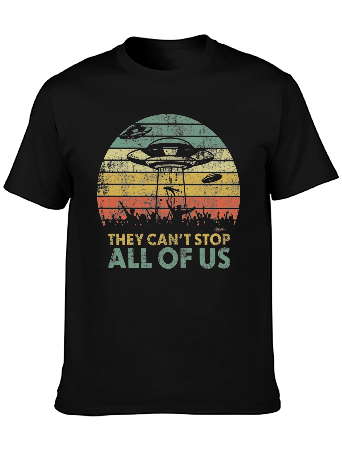 They Cant Stop All Of Us Graphic Tee