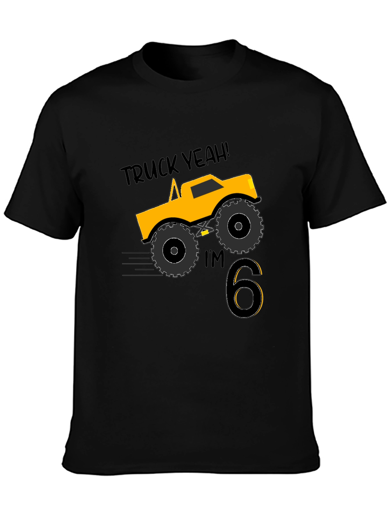 Truck Yeah Im 6! Boys Birthday T-Shirt