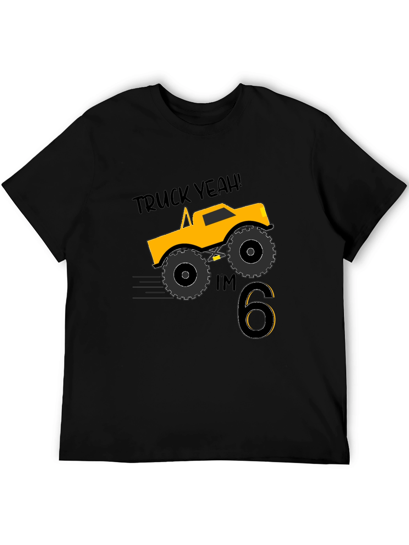 Truck Yeah Im 6! Boys Birthday T-Shirt