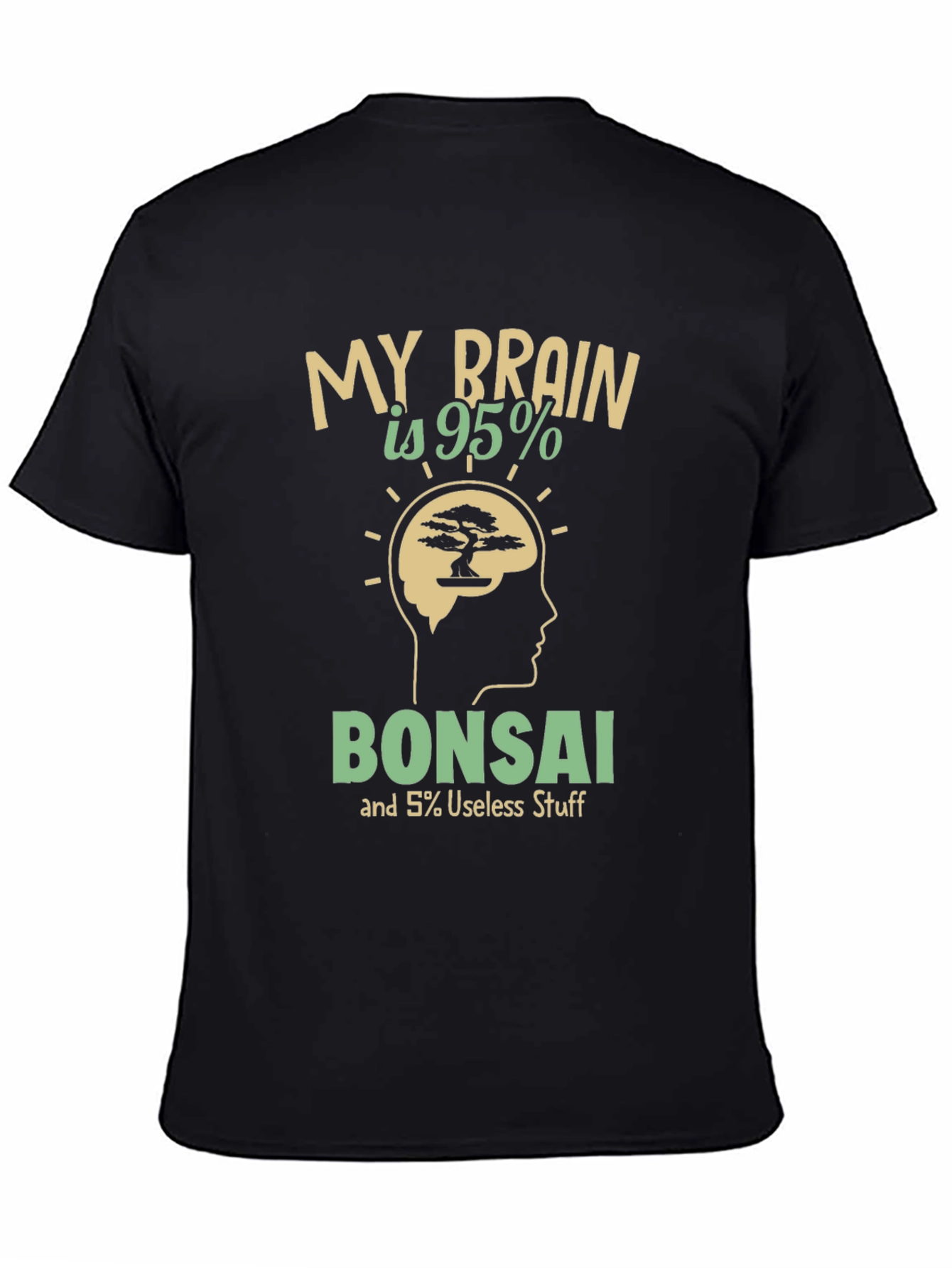 My Brain is 95% Bonsai T-Shirt