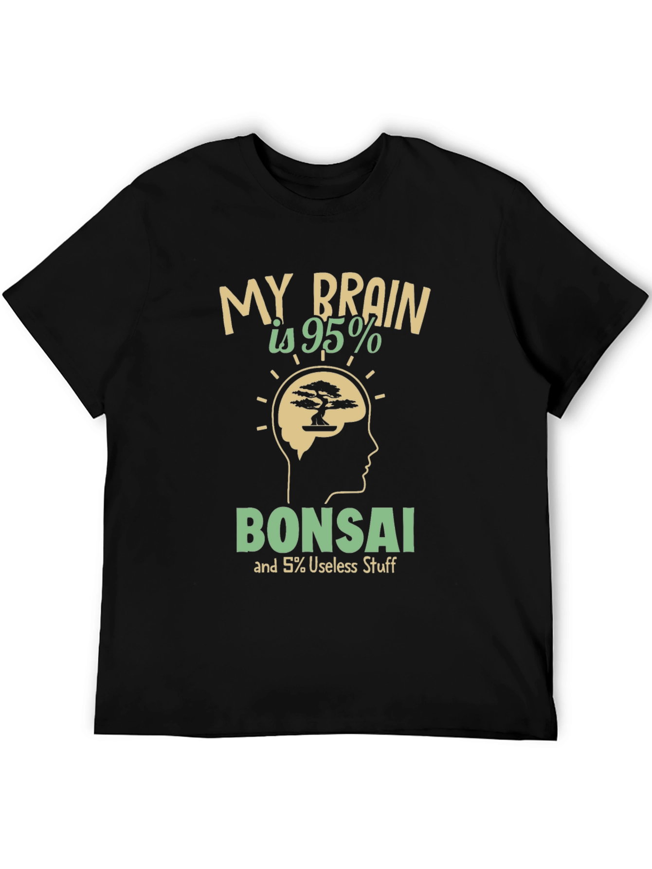 My Brain is 95% Bonsai T-Shirt