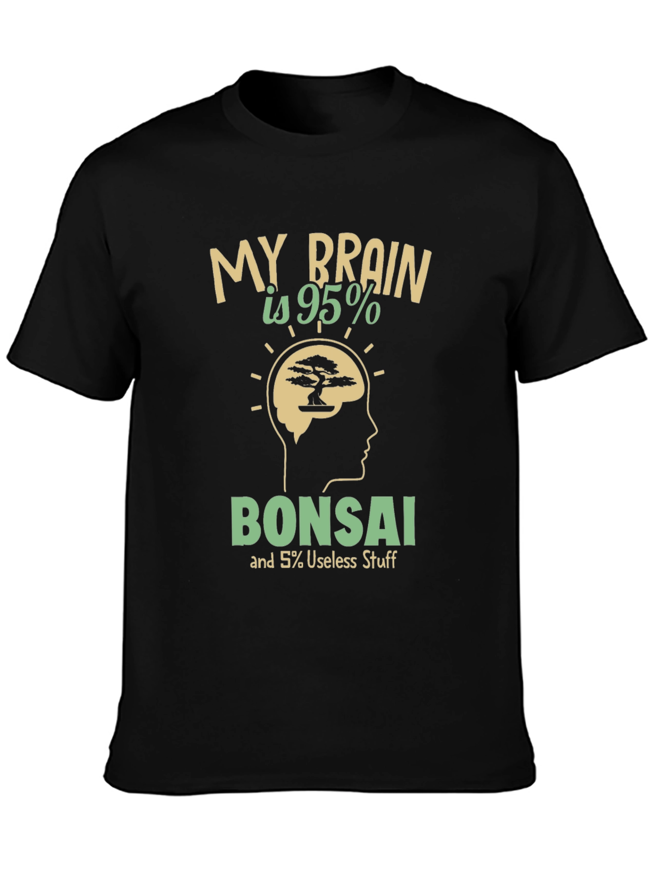 My Brain is 95% Bonsai T-Shirt