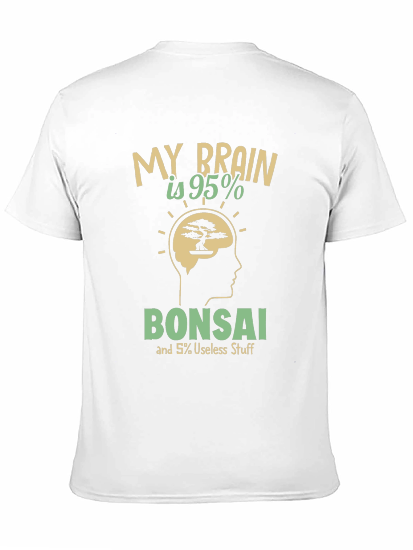 My Brain is 95% Bonsai T-Shirt