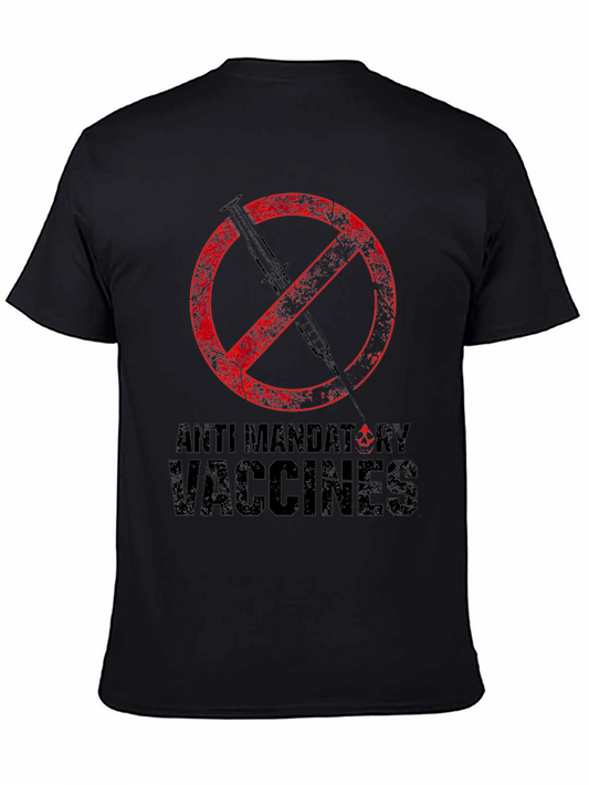 Anti Mandatory Vaccine T-Shirt - Protest Tee